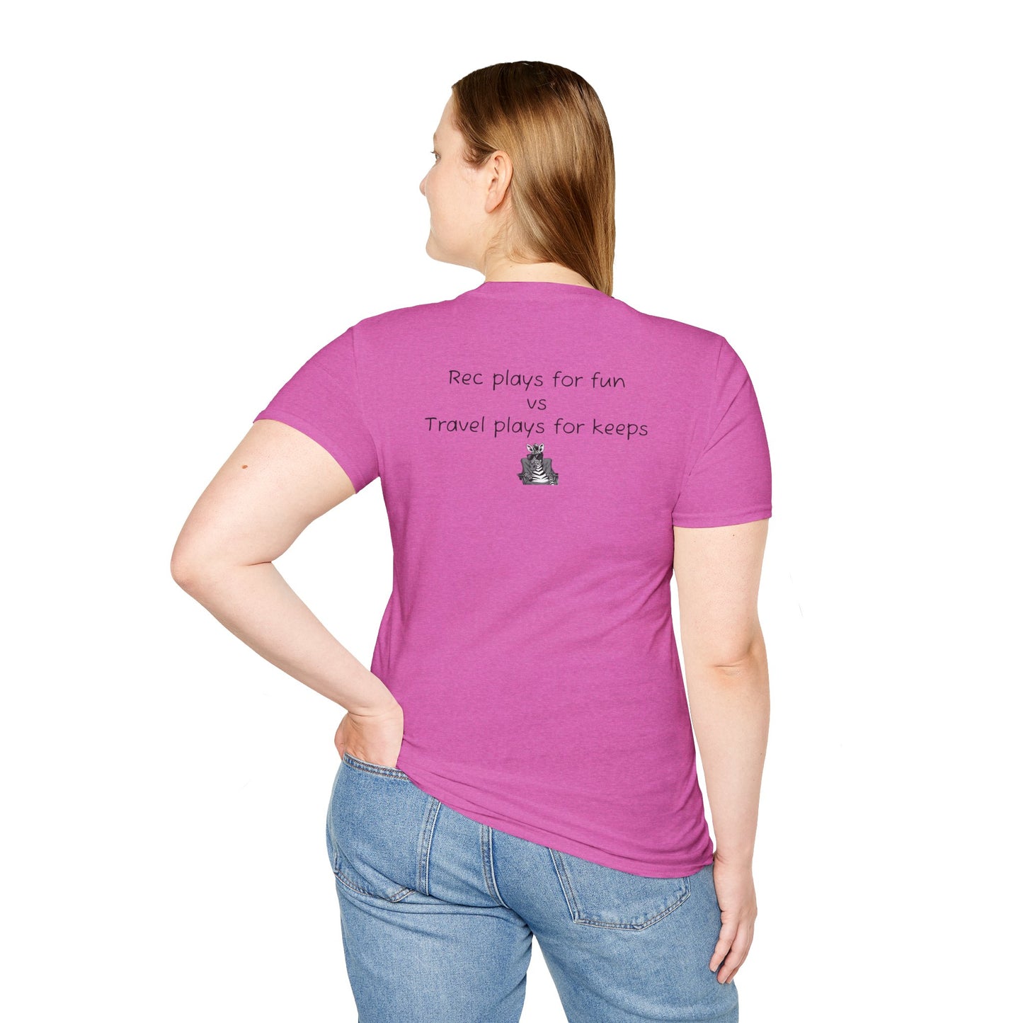"Rec plays for fun vs Travel plays for keeps - Sideline Softstyle Tee
