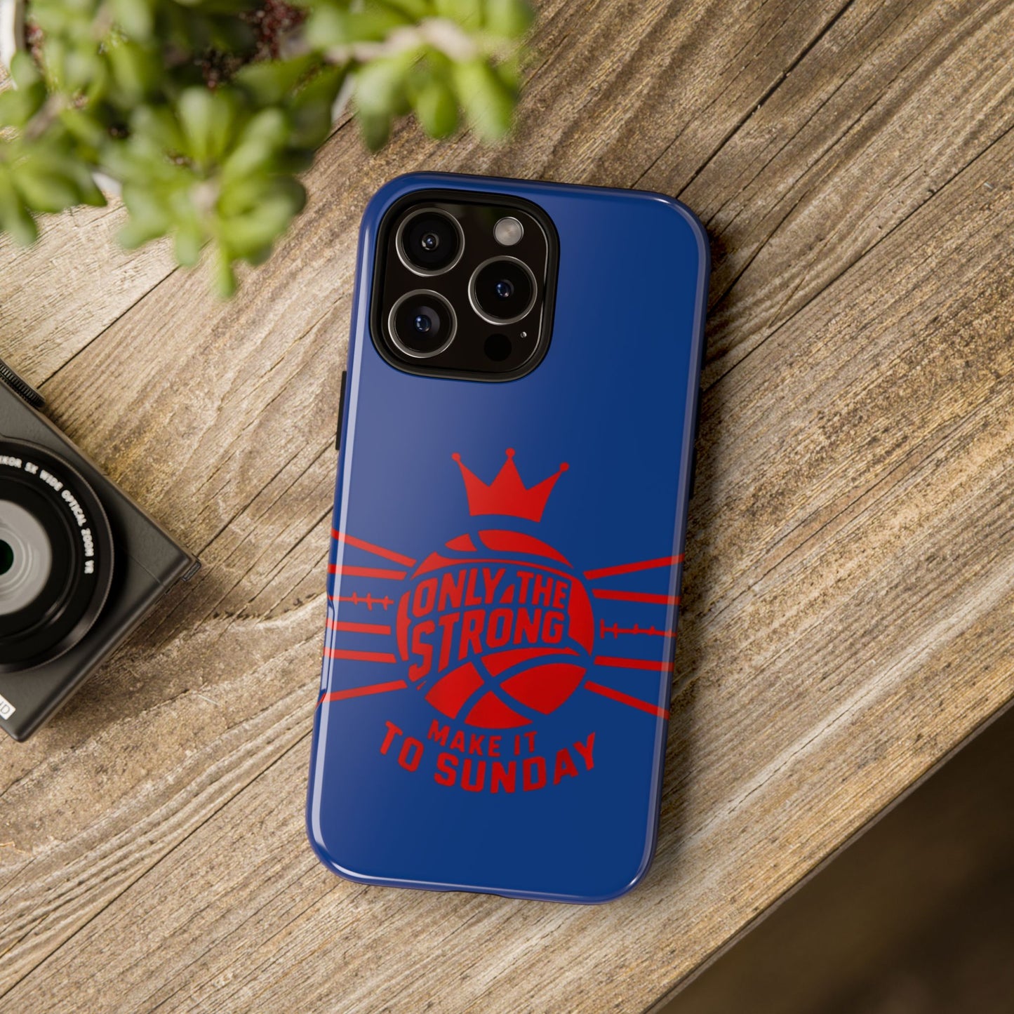 Only the Strong Make it to Sunday (dark blue) - Tough Case