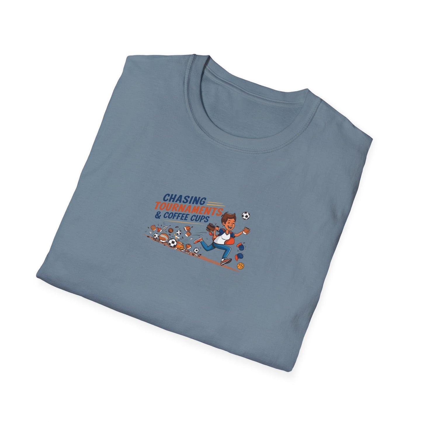 Chasing Tournaments & Coffee Cups - Softstyle Tee