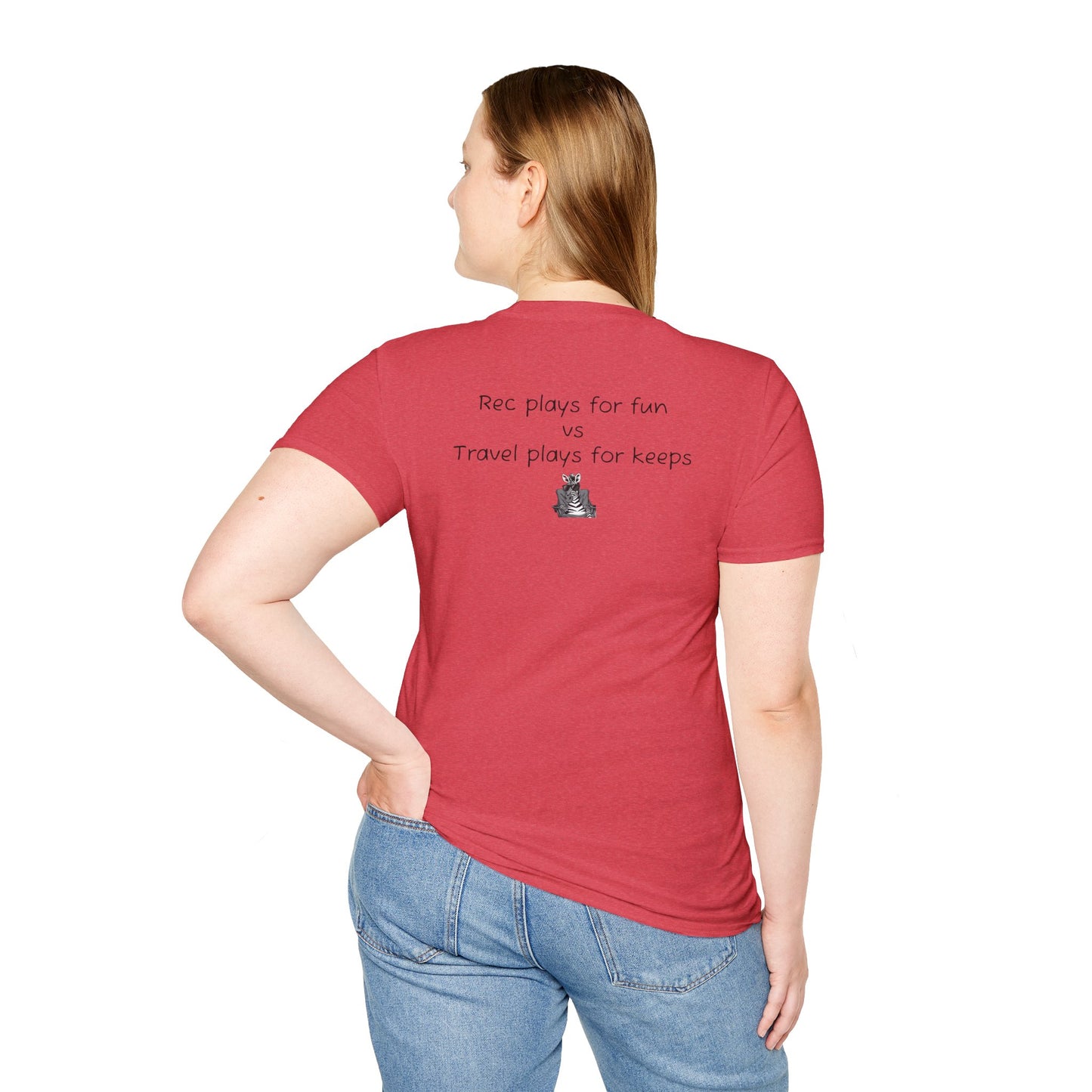 "Rec plays for fun vs Travel plays for keeps - Sideline Softstyle Tee