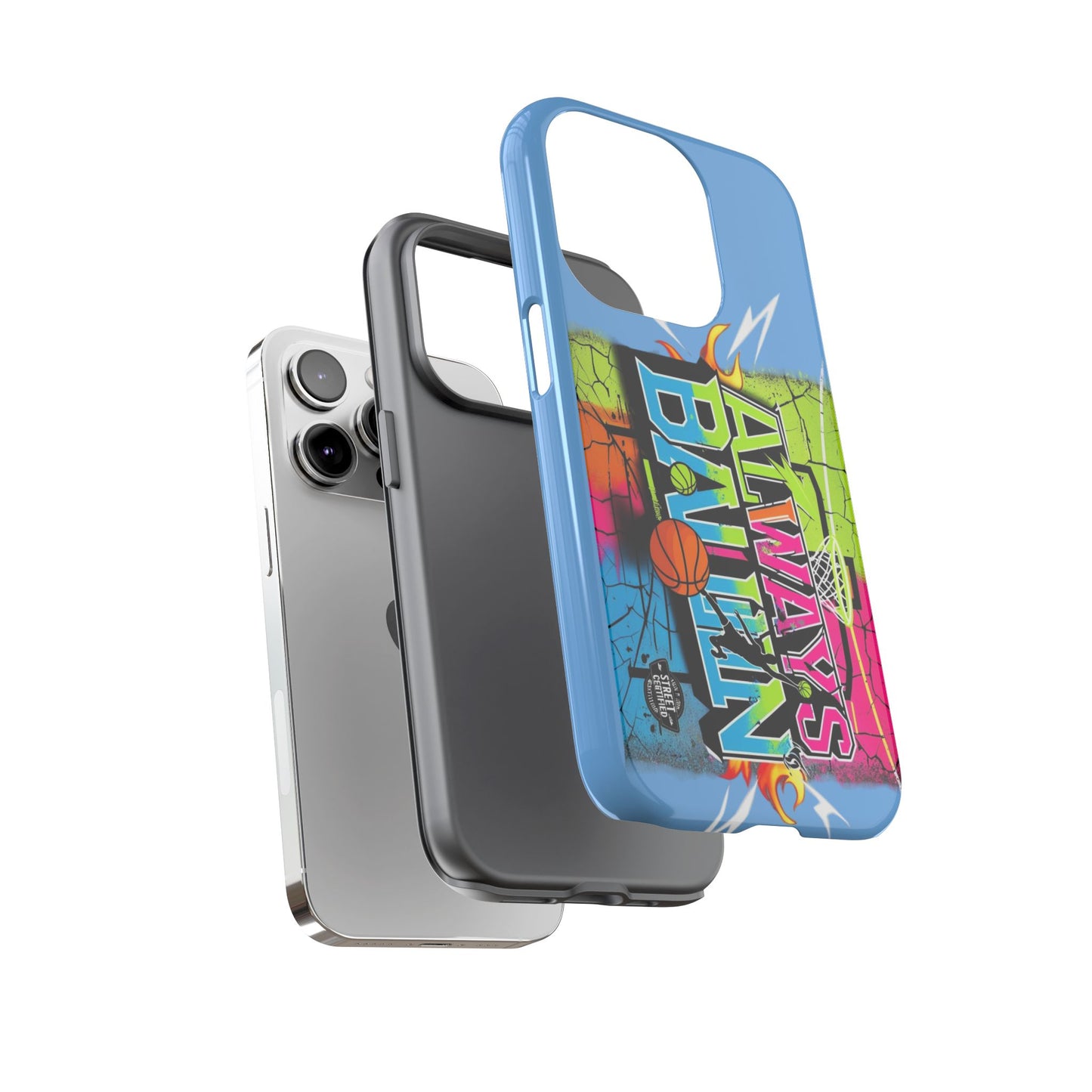 Copy of Always Ballin' (light blue) - Tough Case