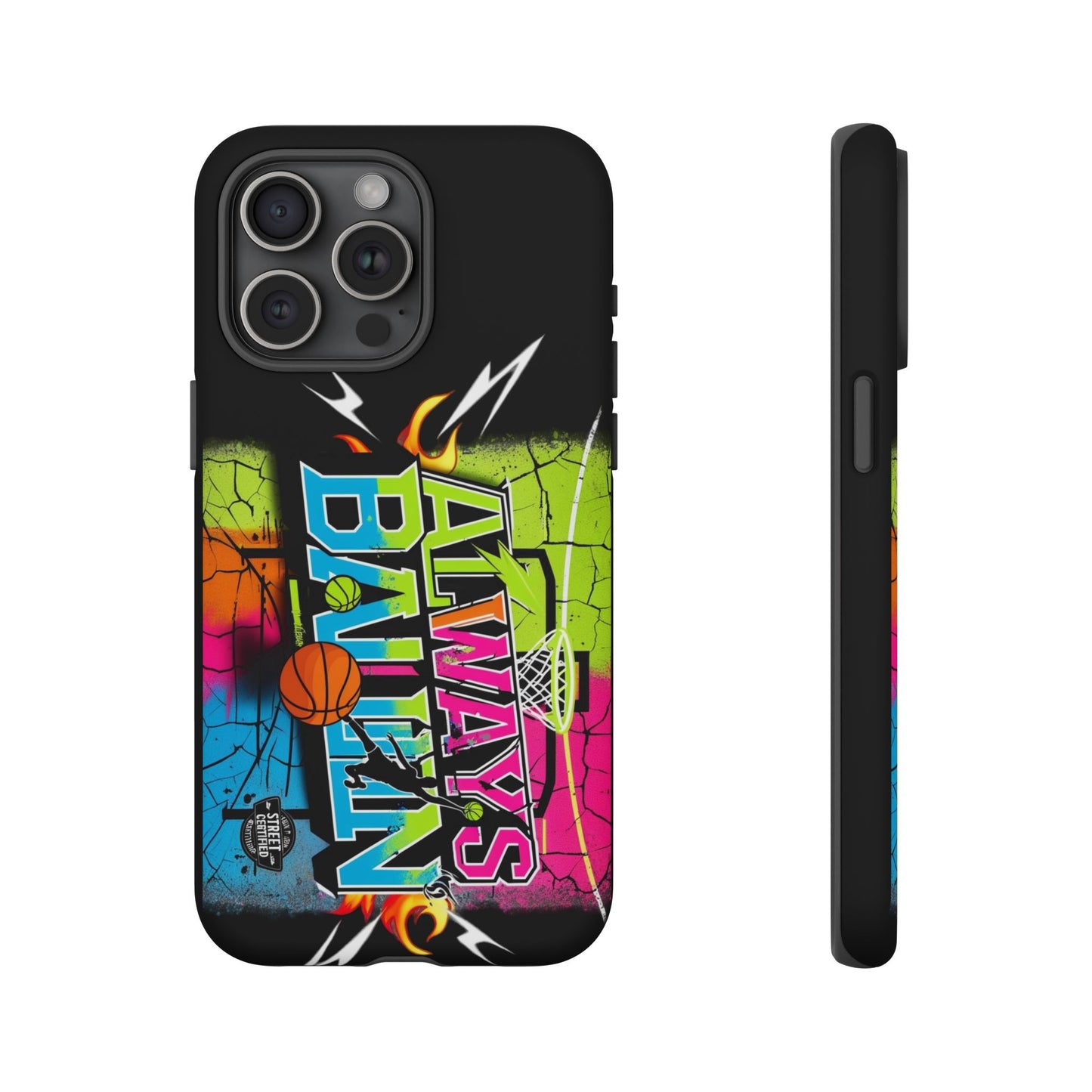 Always Ballin' (black) - Tough Case