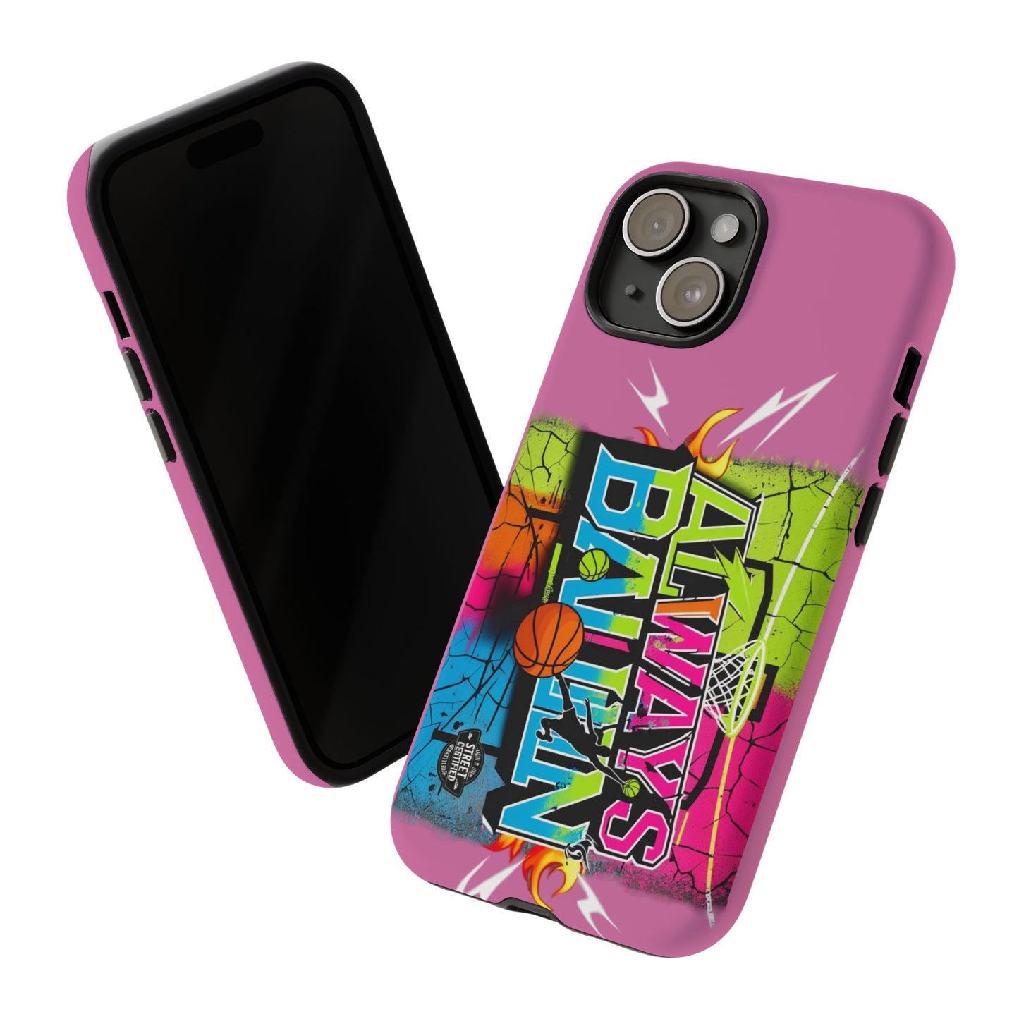 Always Ballin' (light pink) - Tough Case