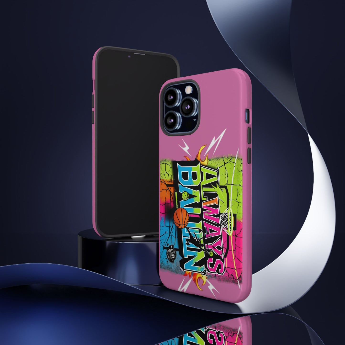 Always Ballin' (light pink) - Tough Case