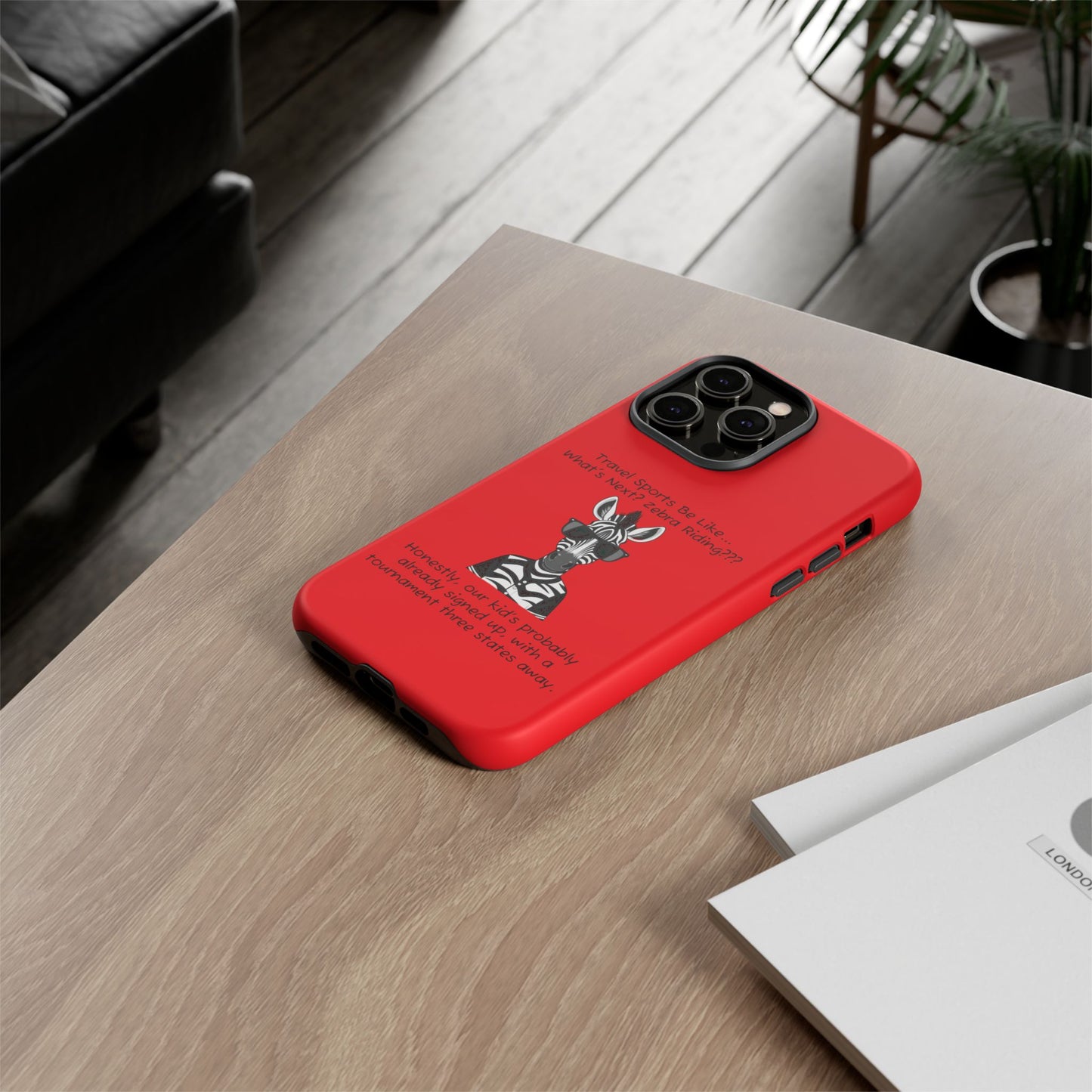 What's Next? Zebra Riding Travel Sports (Red) - Tough Case