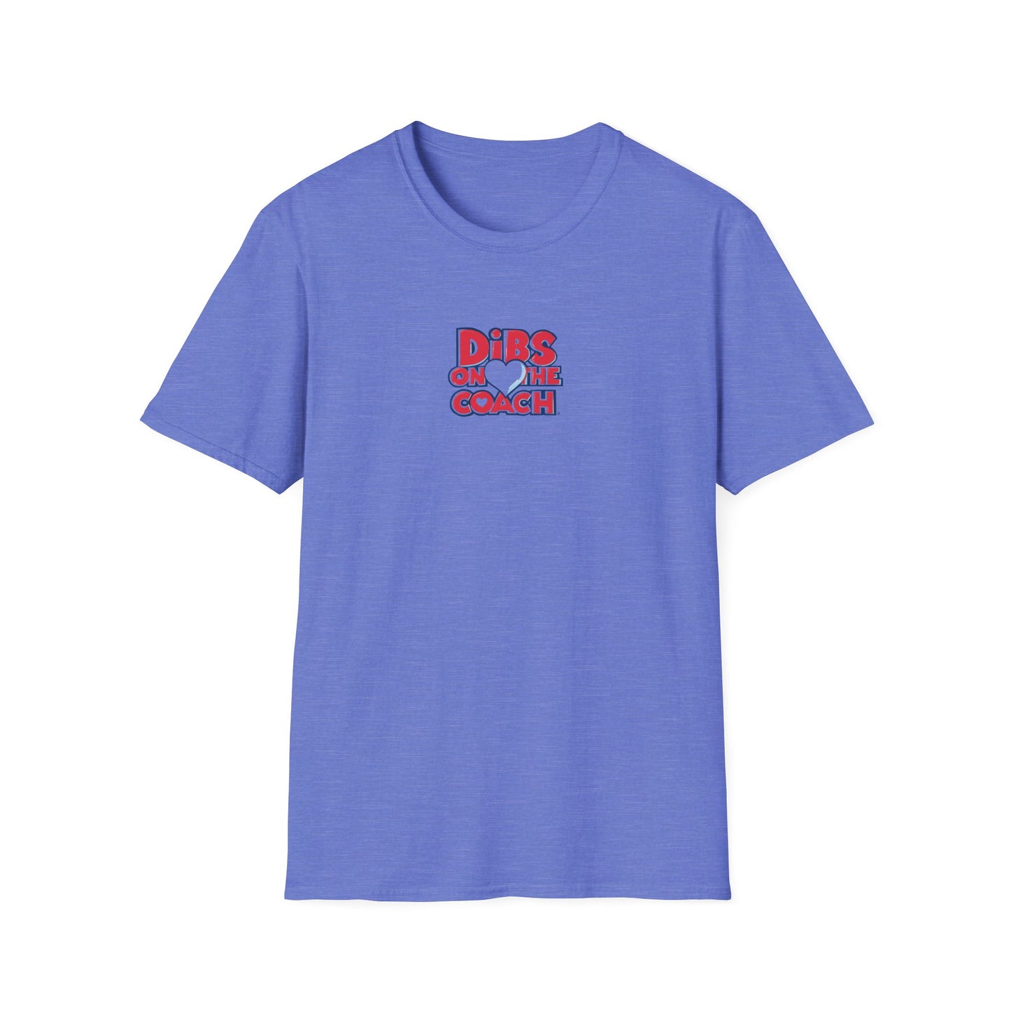 Dibs on Coach - Softstyle Tee