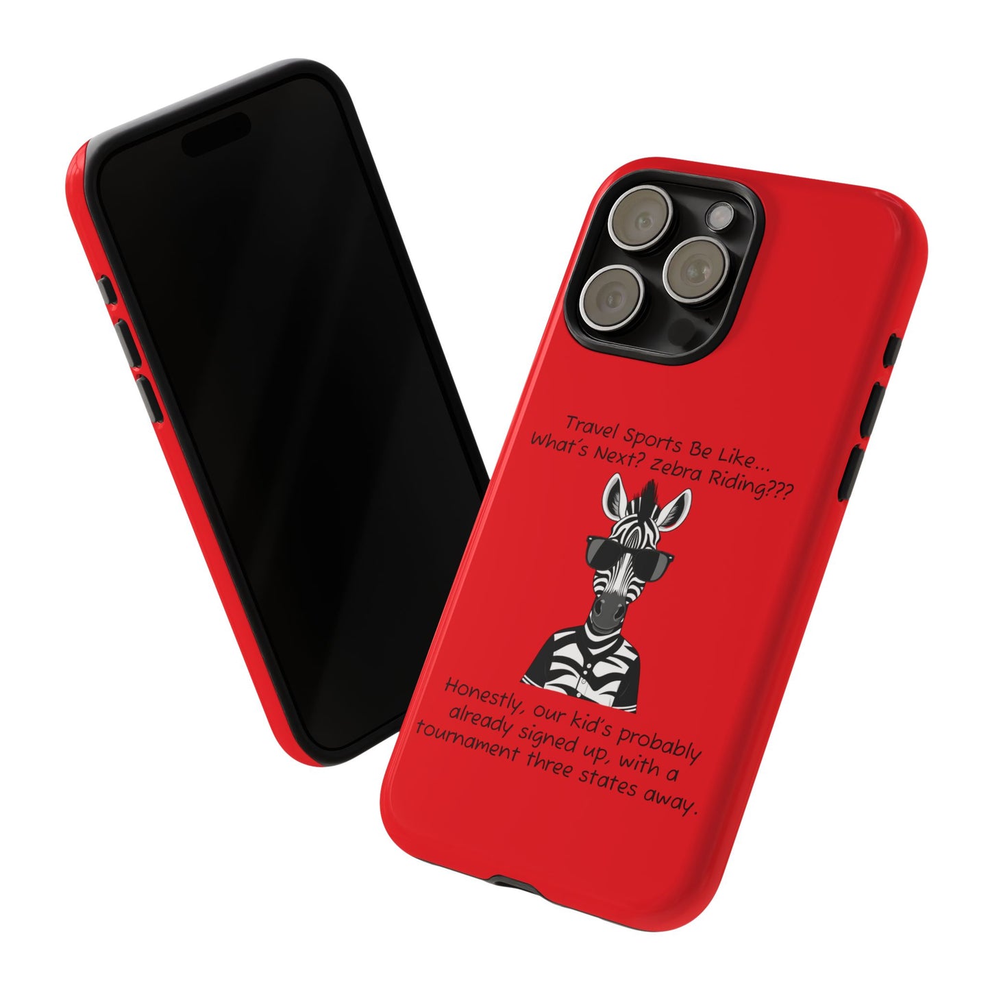 What's Next? Zebra Riding Travel Sports (Red) - Tough Case