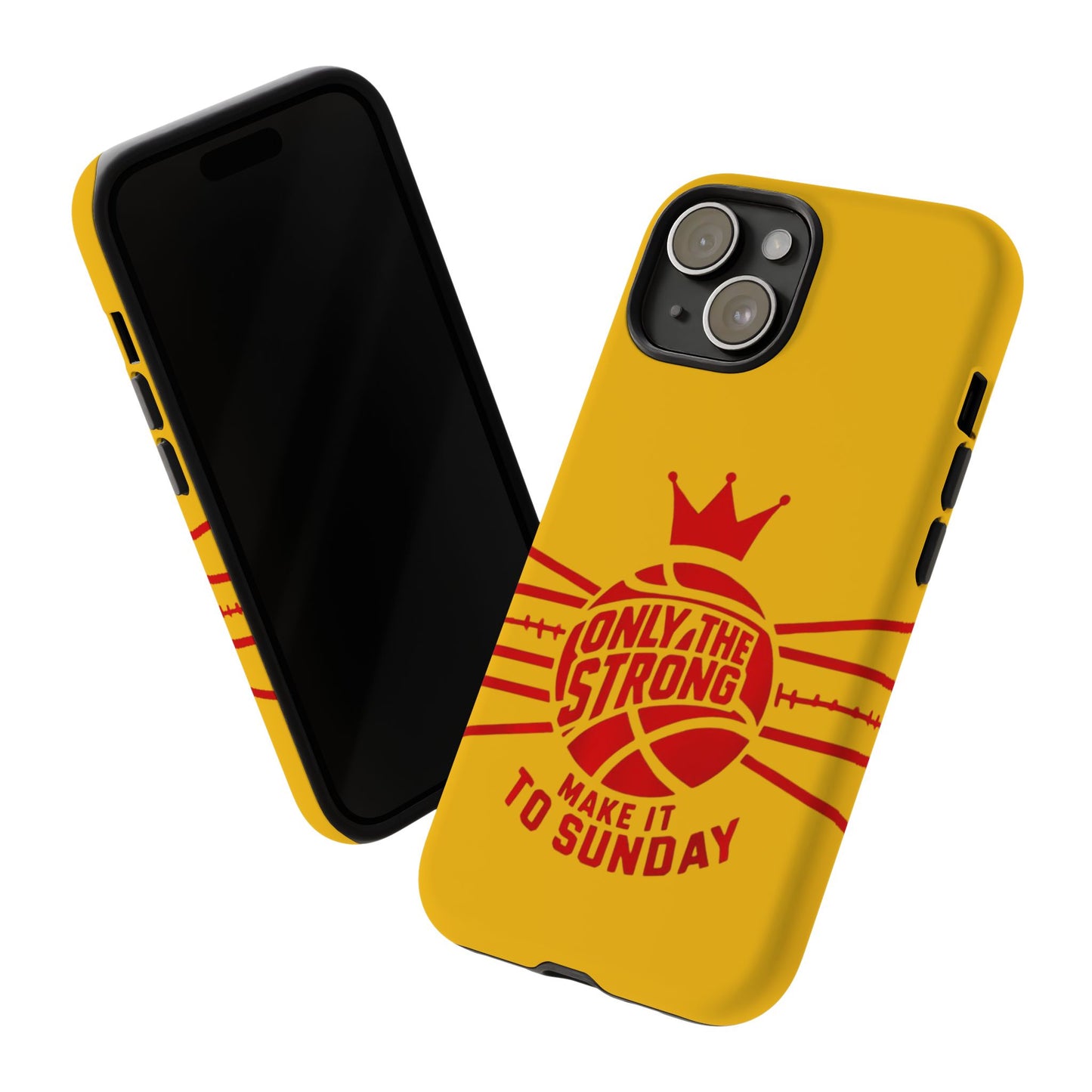 Only the Strong Make it to Sunday (yellow) - Tough Case