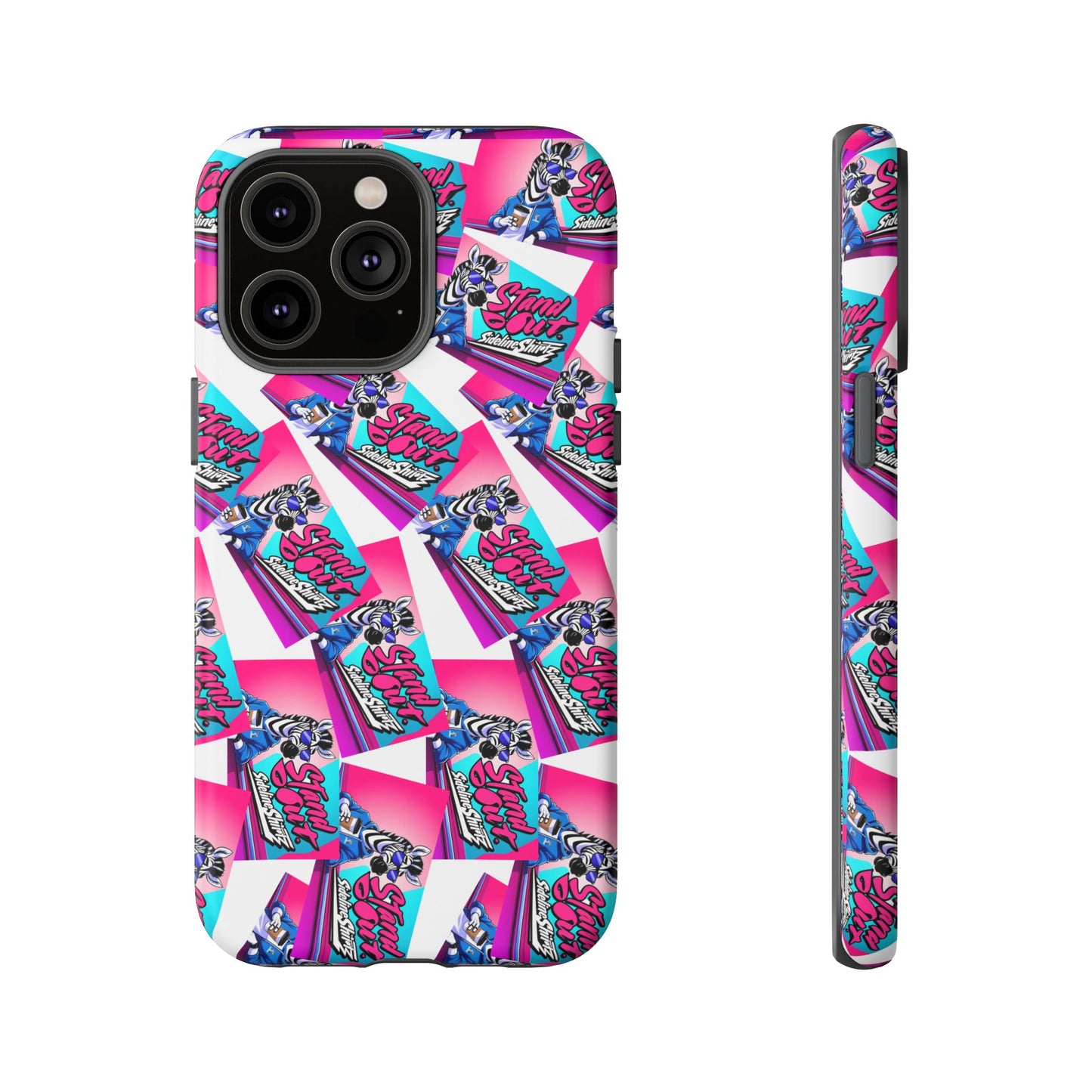 Standout with Sideline Shirtz- Tough Case