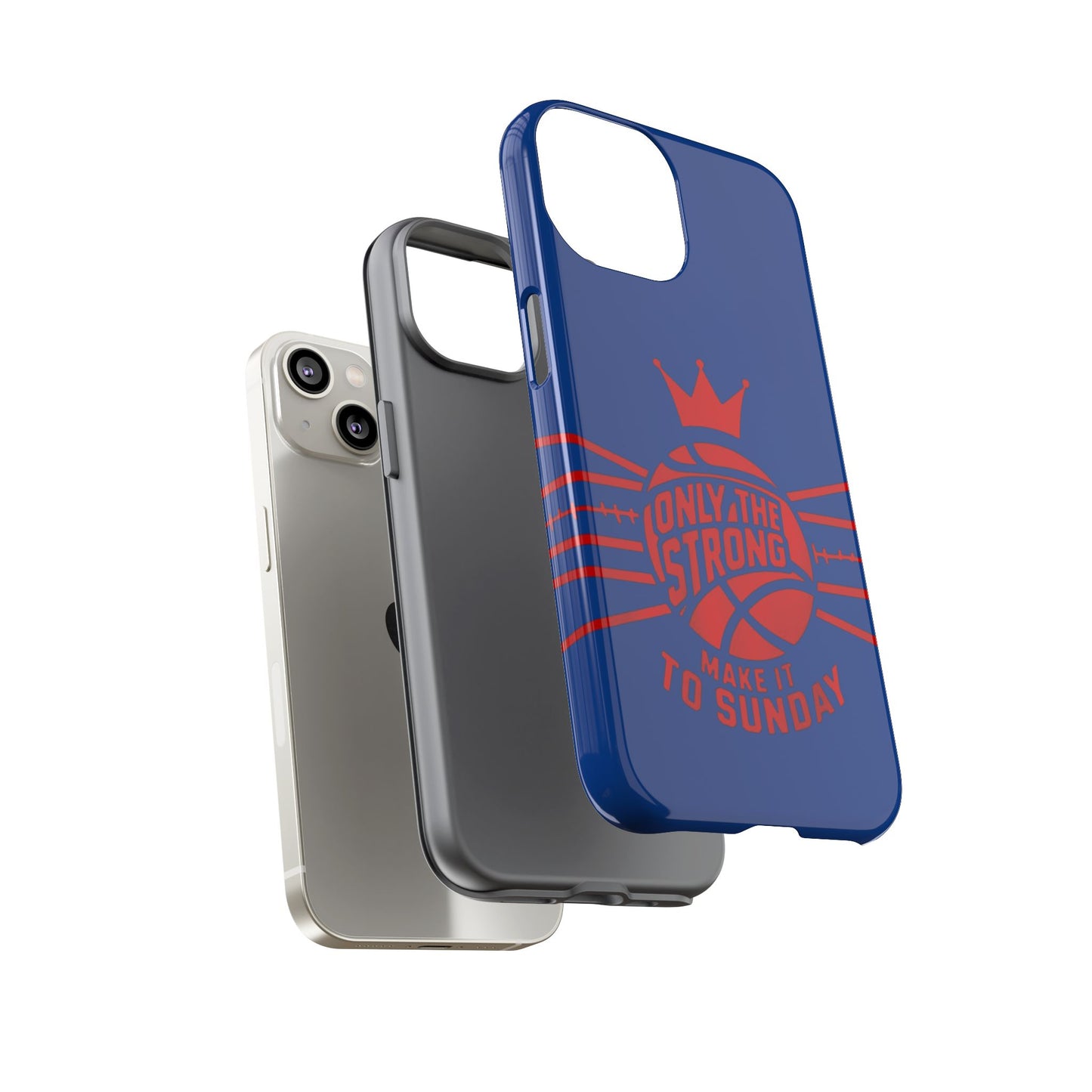 Only the Strong Make it to Sunday (dark blue) - Tough Case