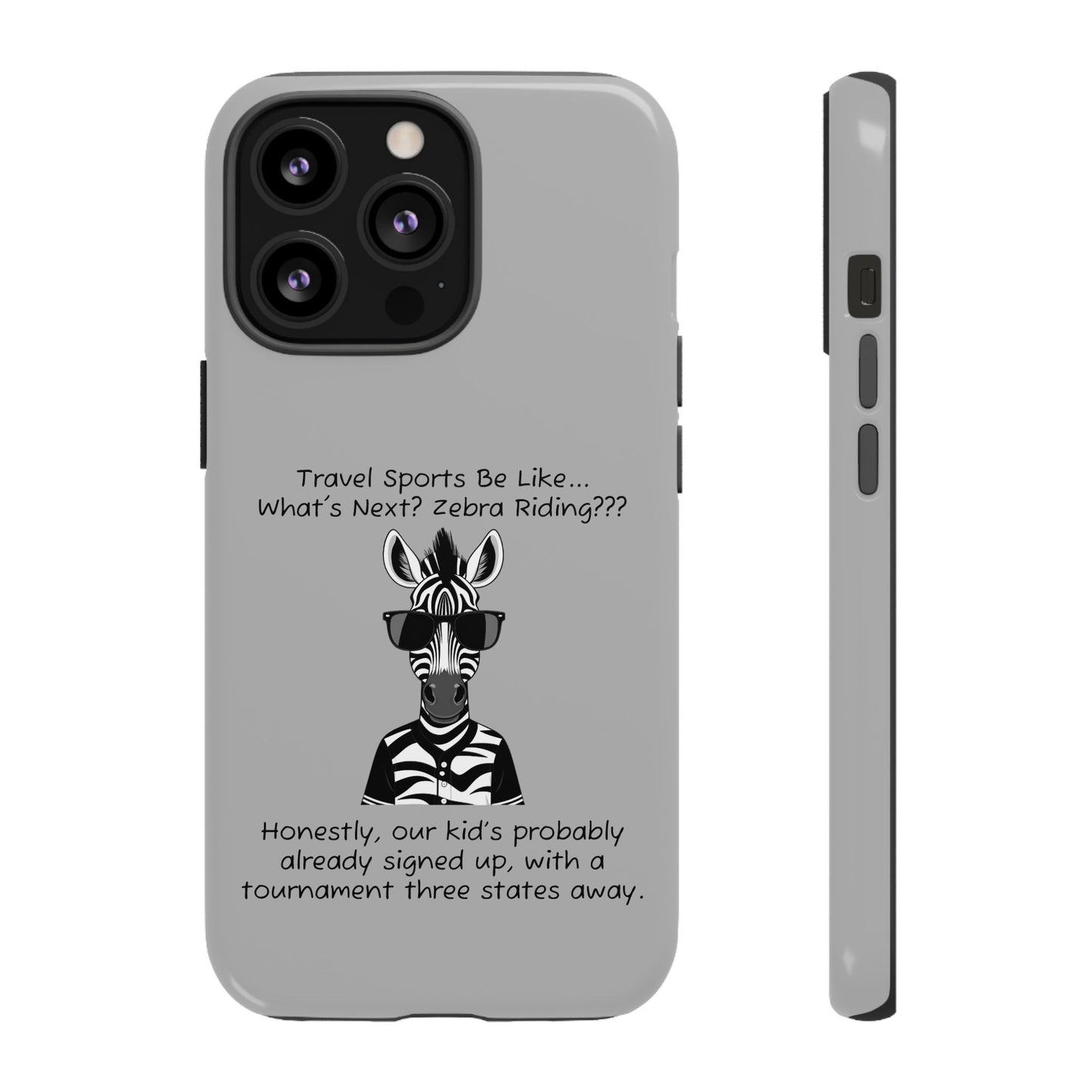 What's Next? Zebra Riding Travel Sports - Light Grey Tough Case
