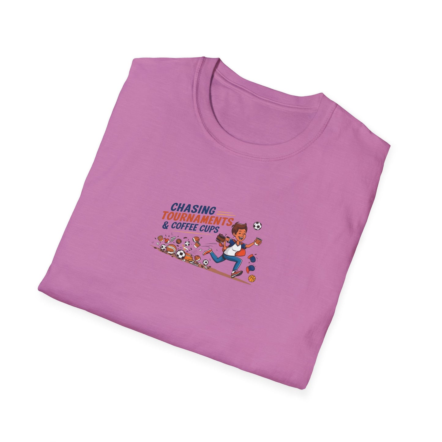 Chasing Tournaments & Coffee Cups - Softstyle Tee