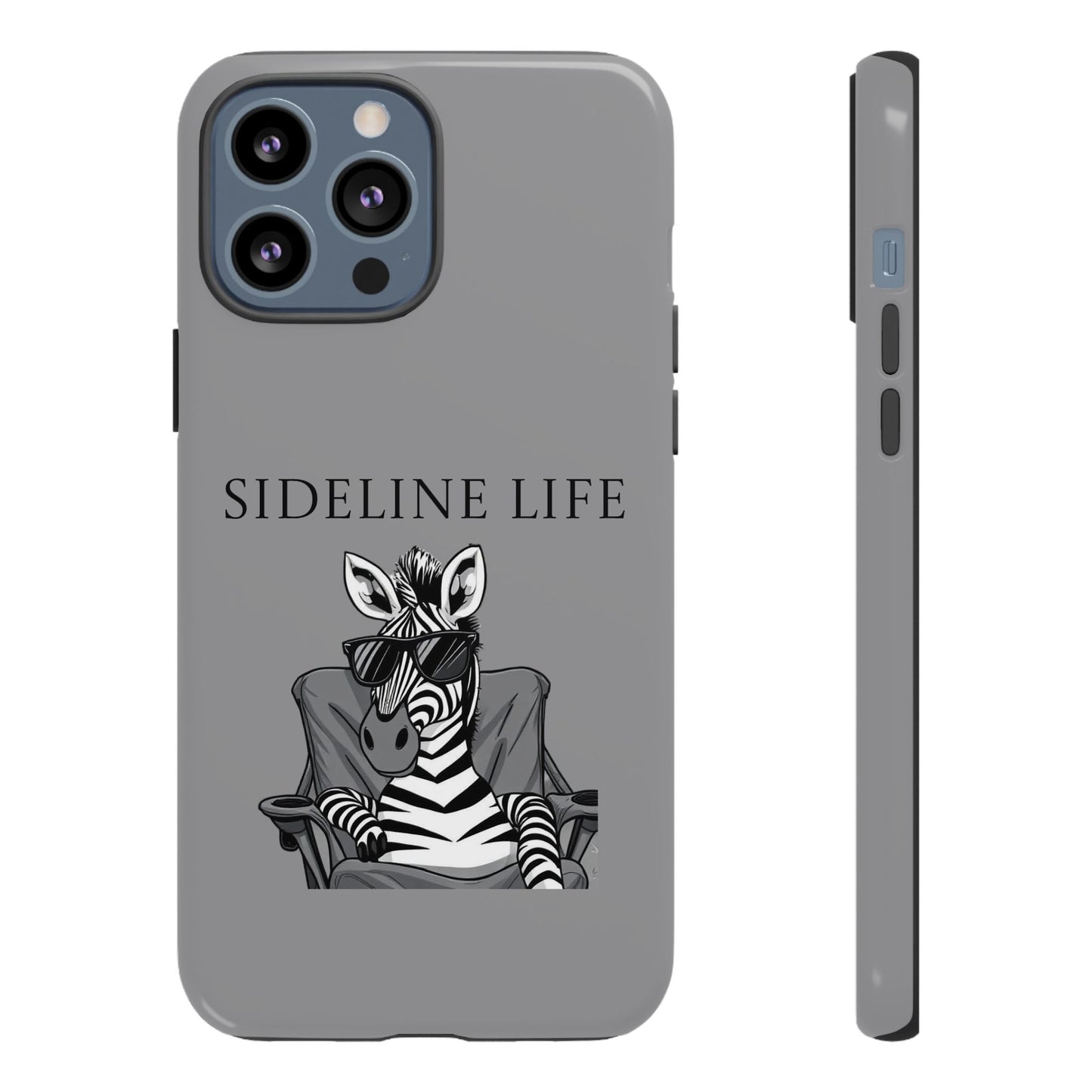 Sideline Life - Tough Case