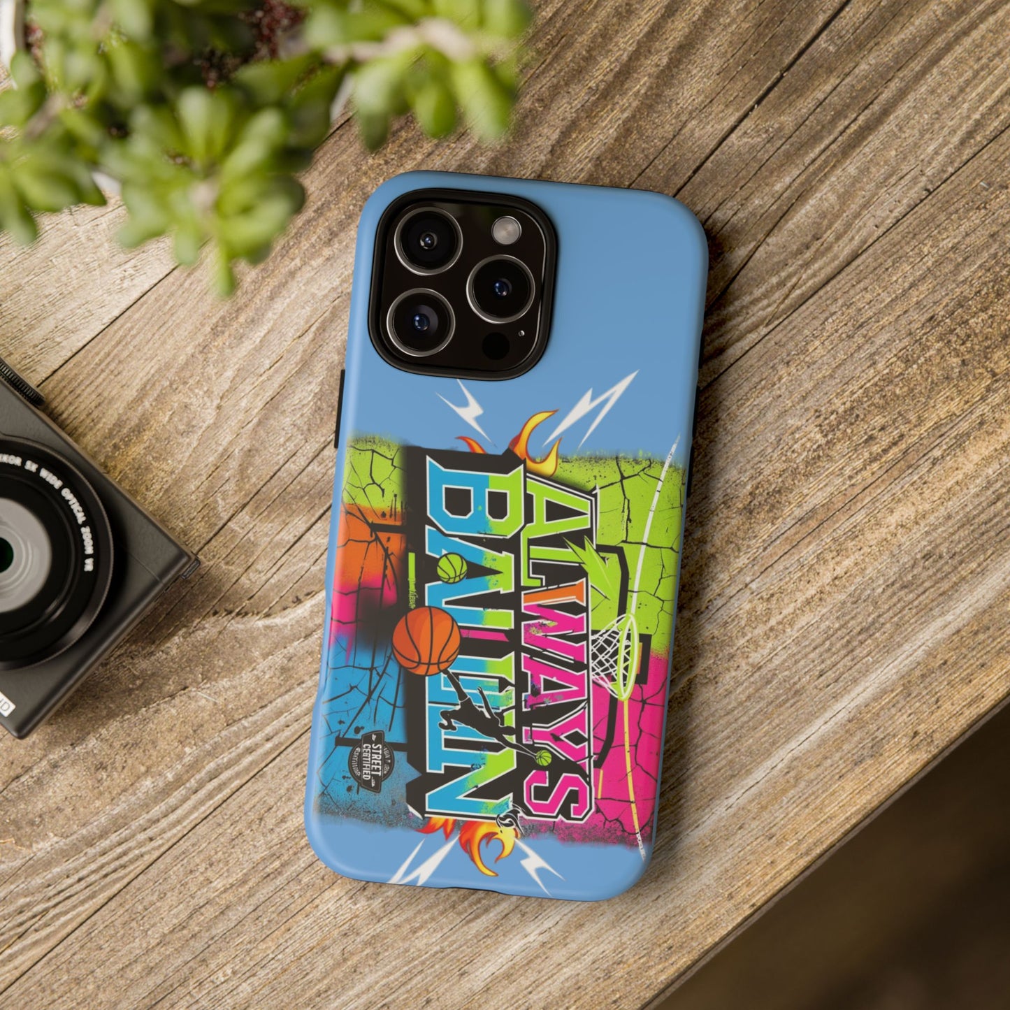 Copy of Always Ballin' (light blue) - Tough Case