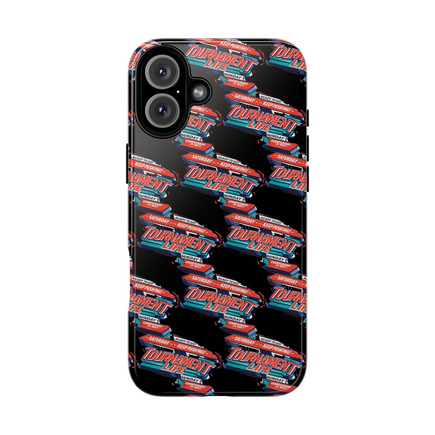 Tournament Life - Tough Case