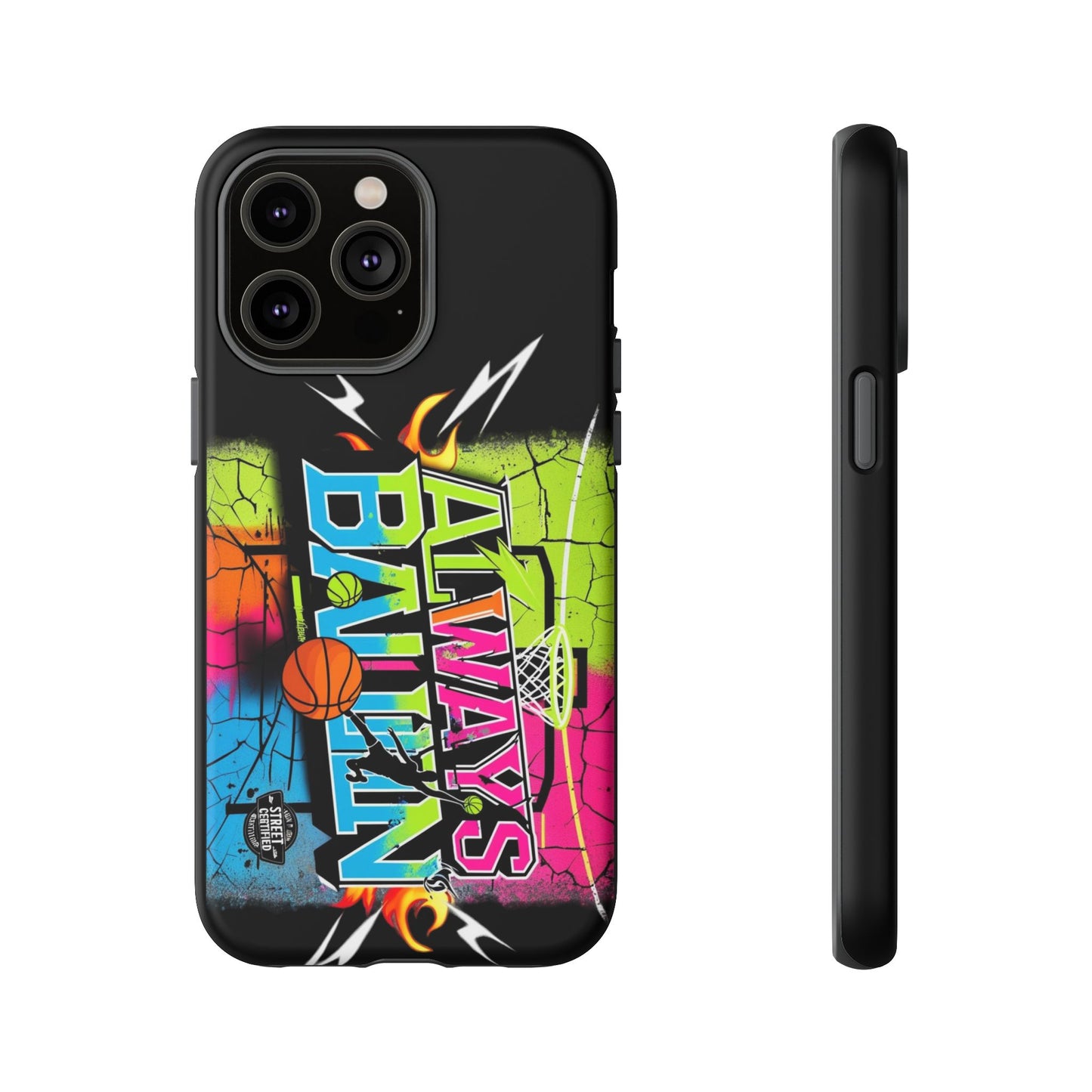 Always Ballin' (black) - Tough Case
