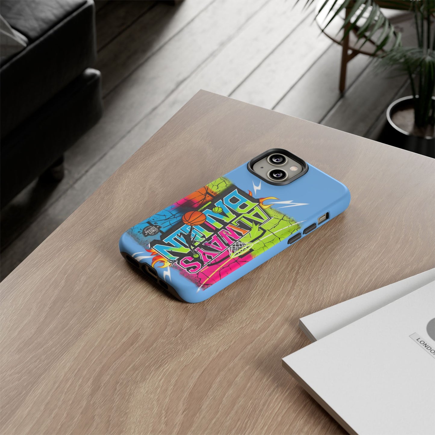 Copy of Always Ballin' (light blue) - Tough Case