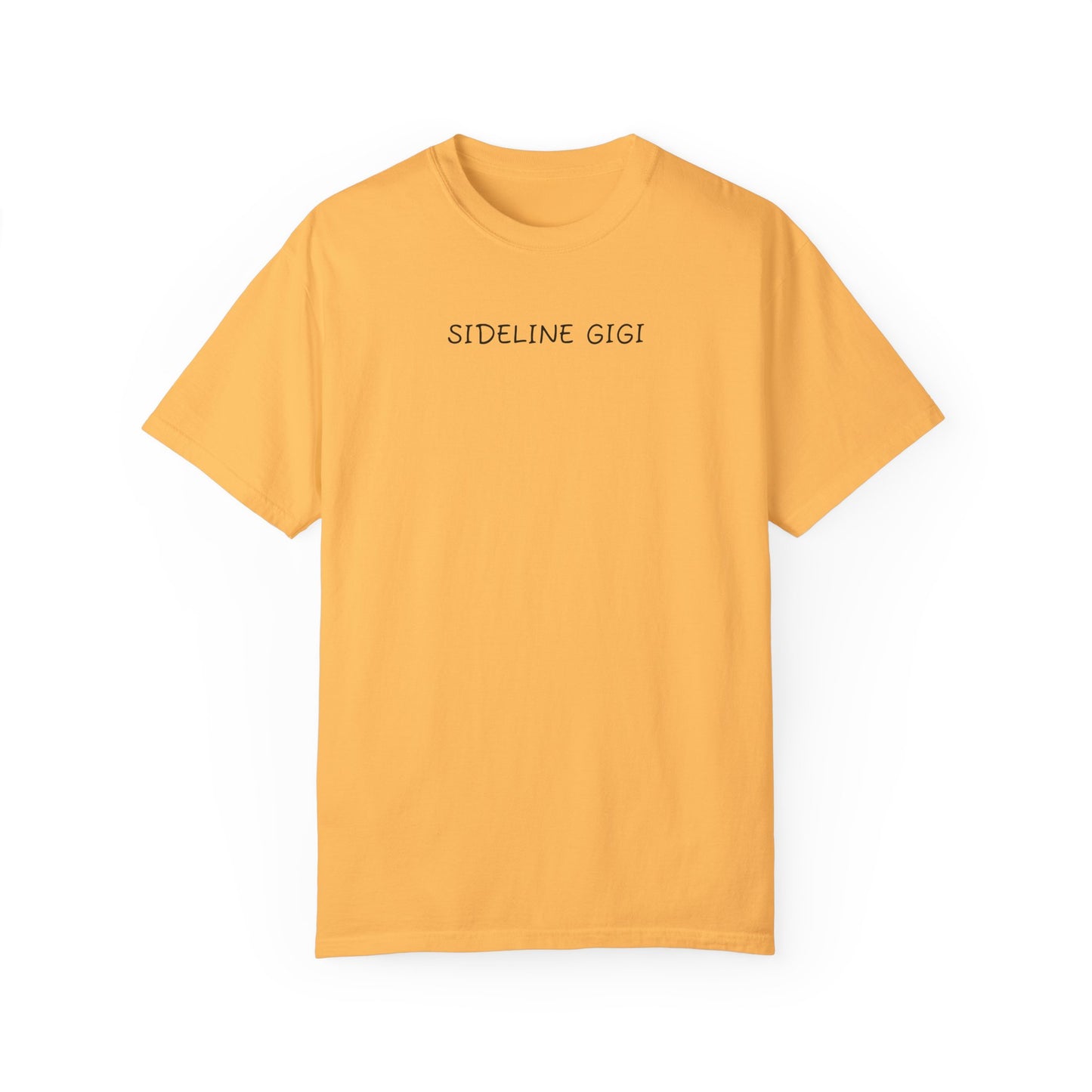 Sideline GiGi - Comfy Tee