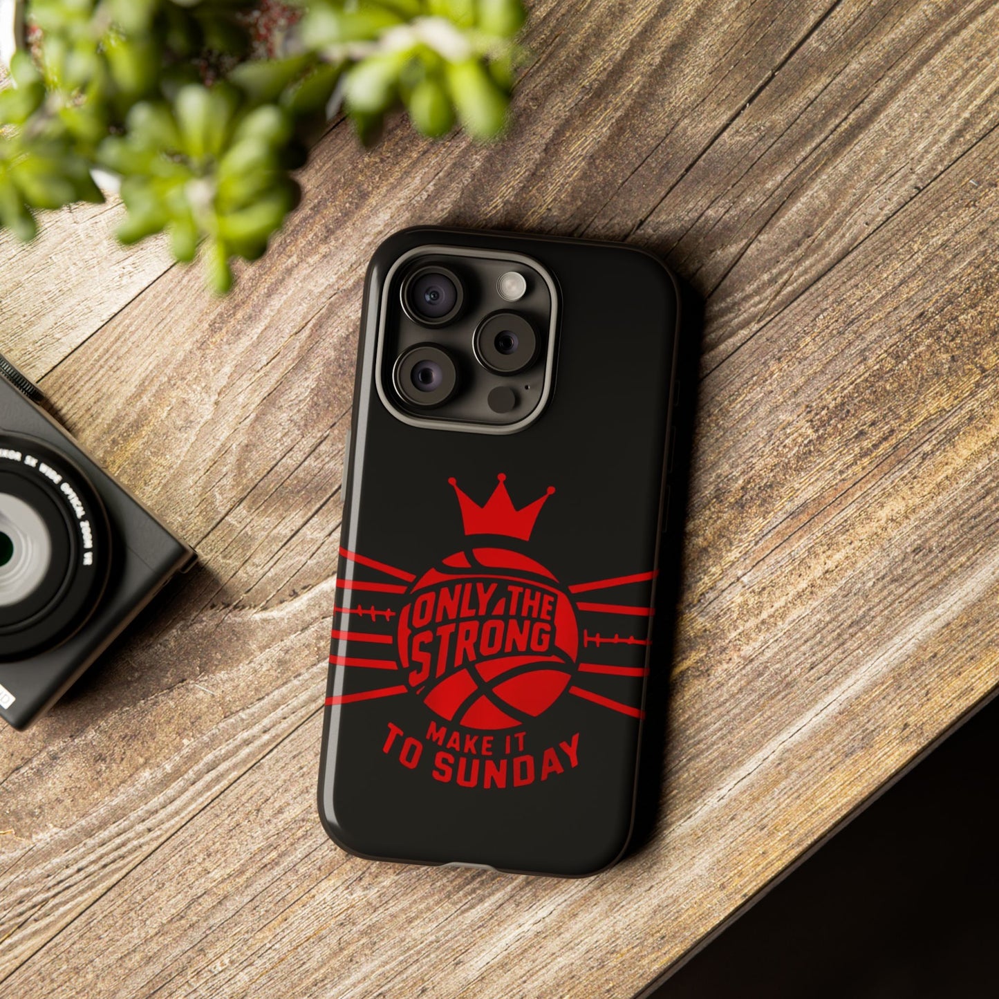 Only the Strong Make it to Sunday (black) - Tough Case