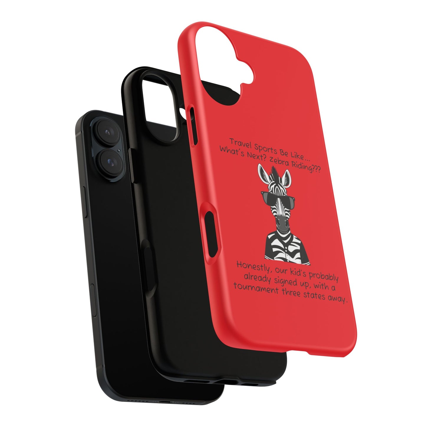 What's Next? Zebra Riding Travel Sports (Red) - Tough Case