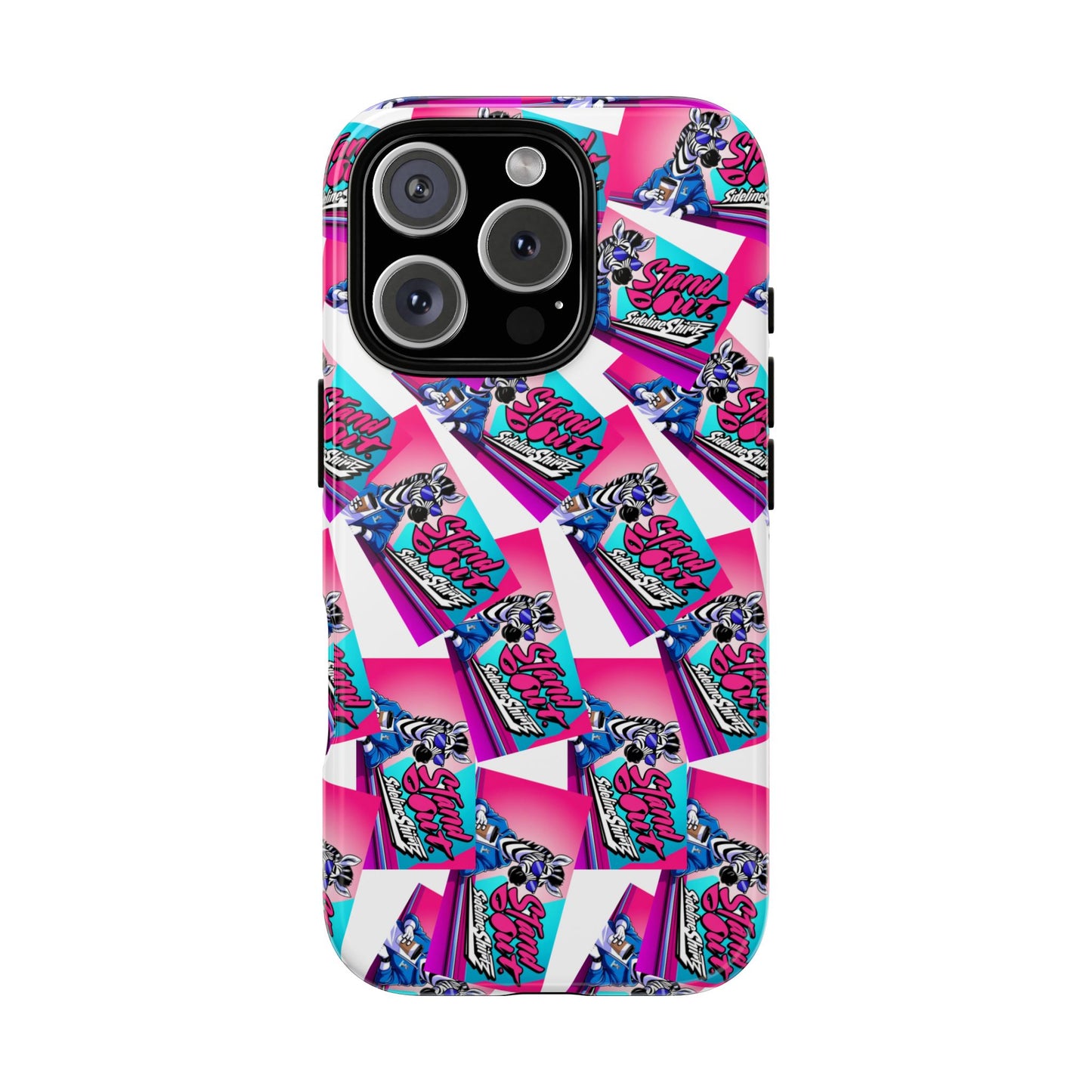Standout with Sideline Shirtz- Tough Case