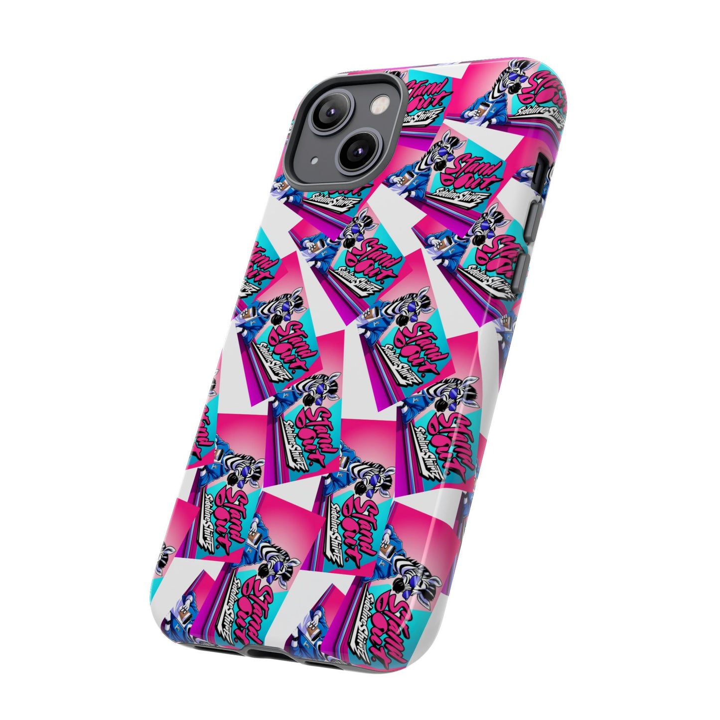Standout with Sideline Shirtz- Tough Case