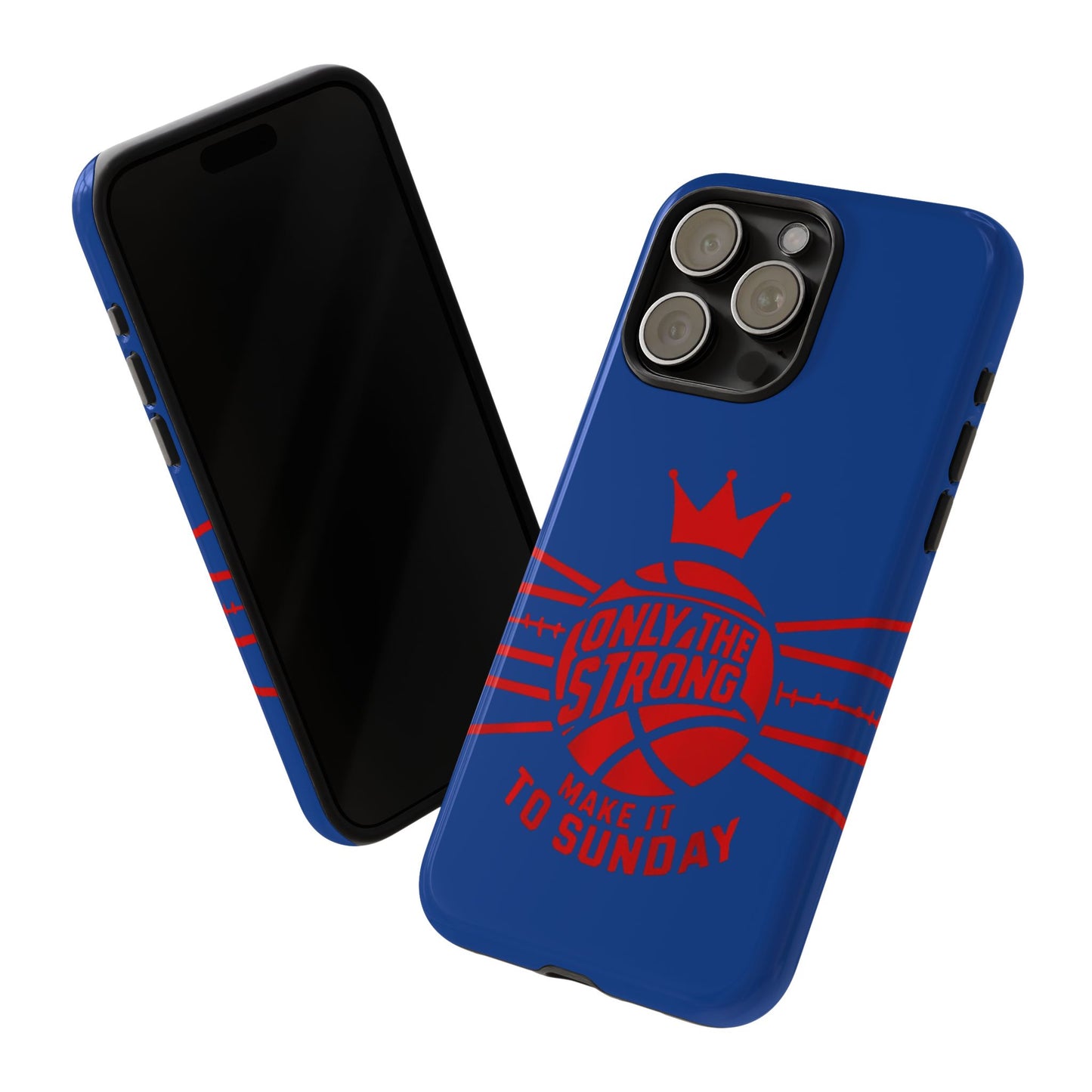 Only the Strong Make it to Sunday (dark blue) - Tough Case