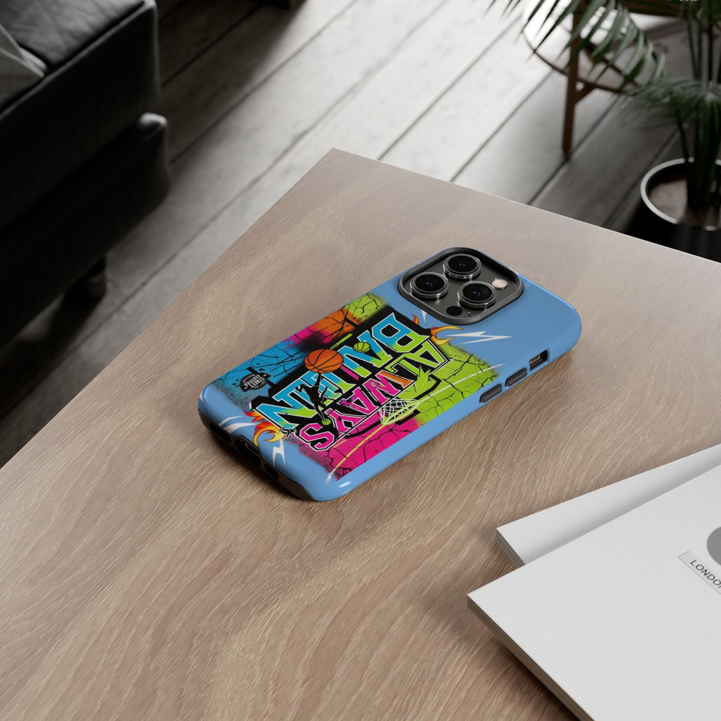 Copy of Always Ballin' (light blue) - Tough Case