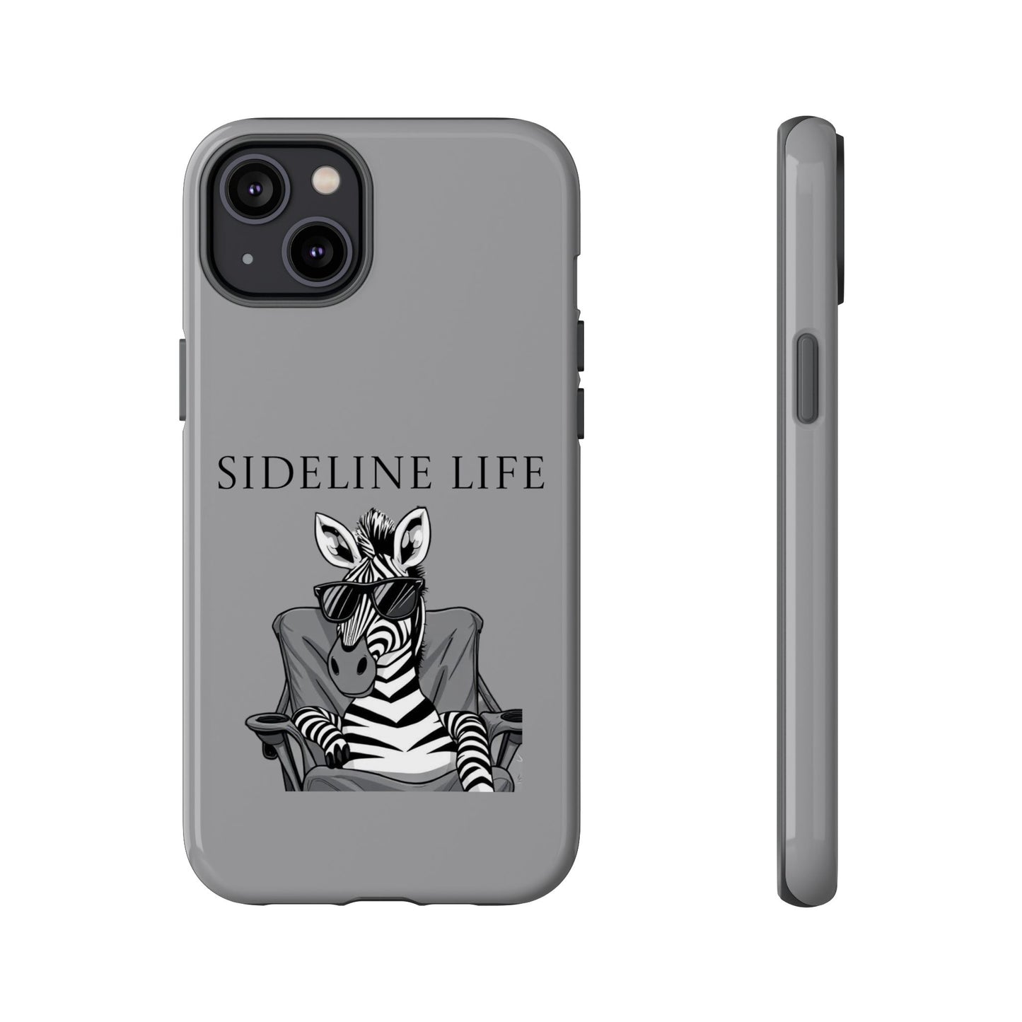 Sideline Life - Tough Case