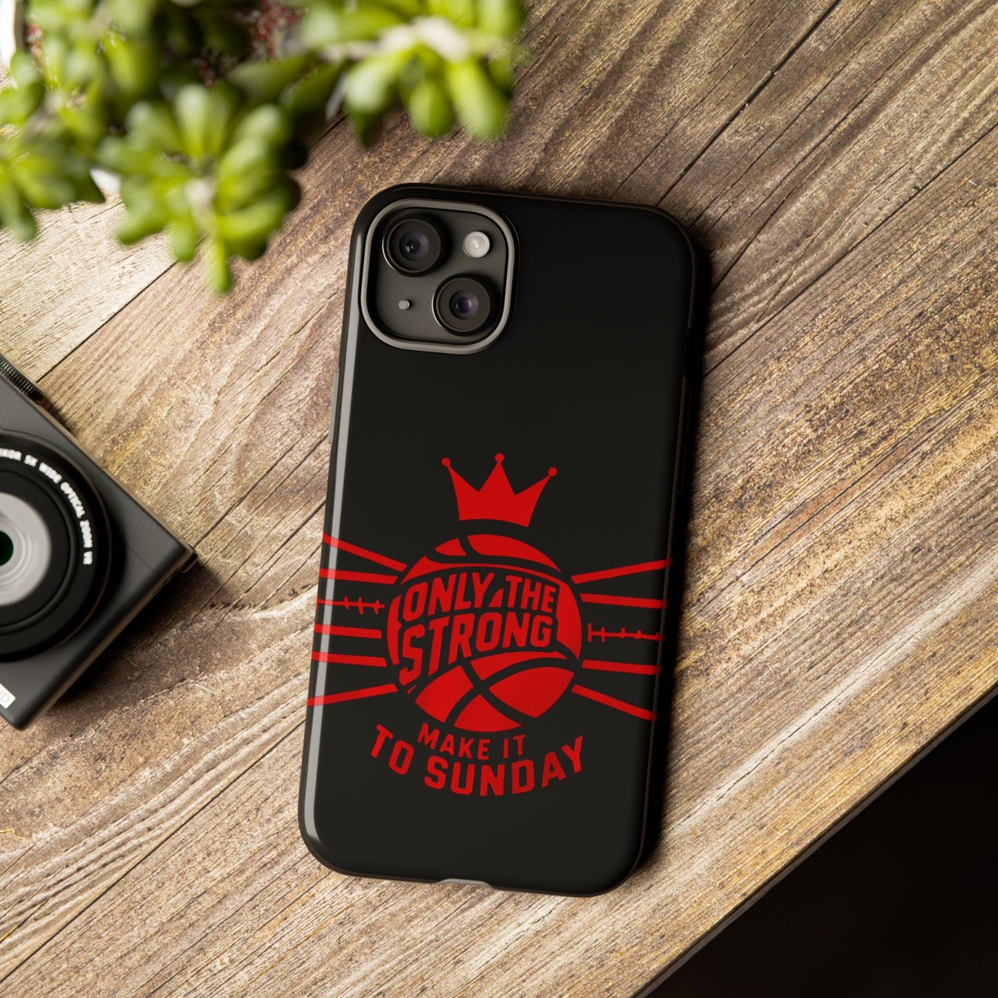 Only the Strong Make it to Sunday (black) - Tough Case