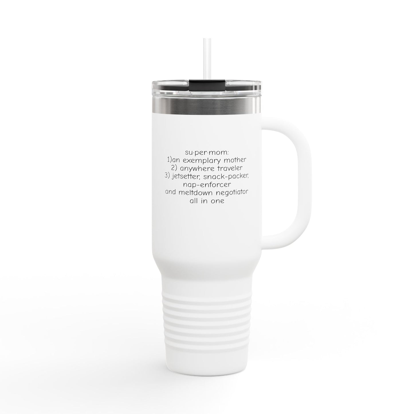 Super Mom - 40oz Travel Mug