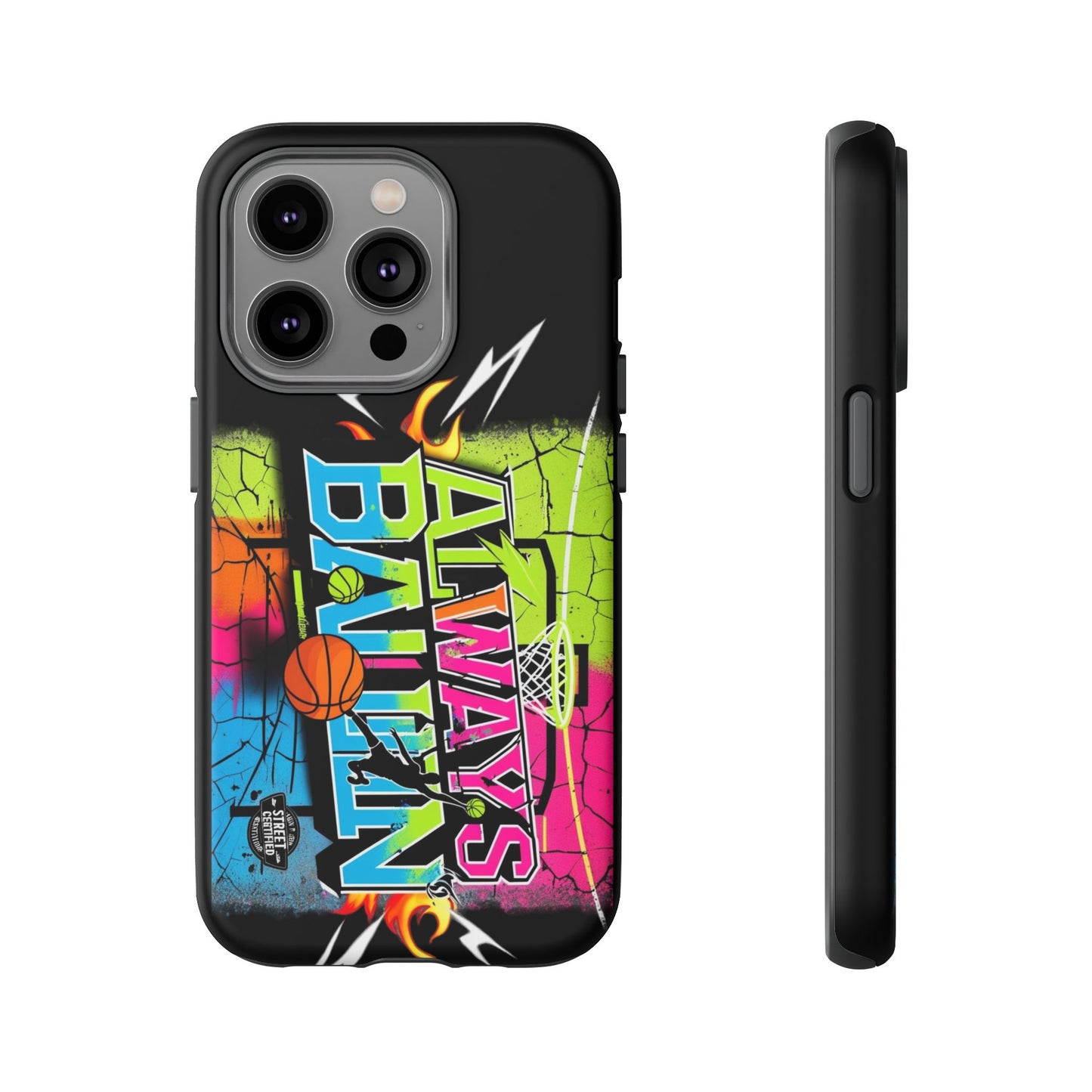 Always Ballin' (black) - Tough Case