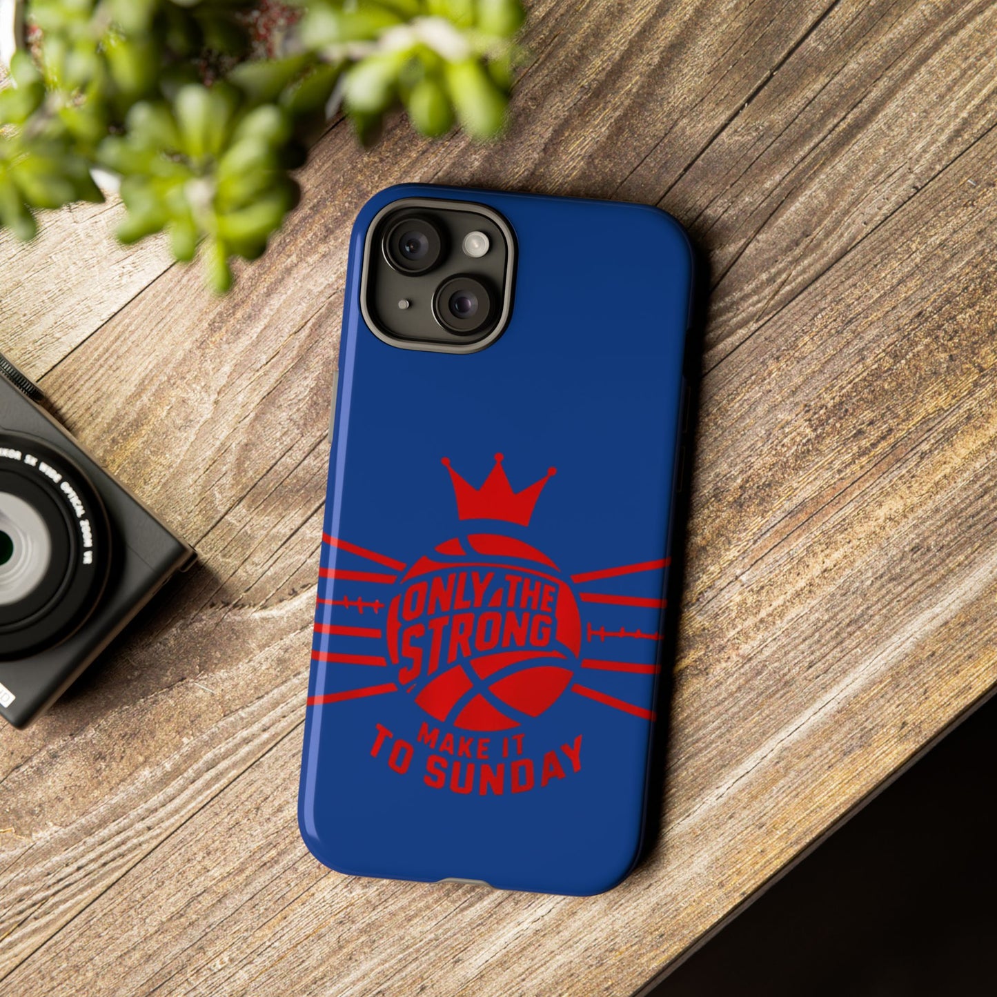 Only the Strong Make it to Sunday (dark blue) - Tough Case