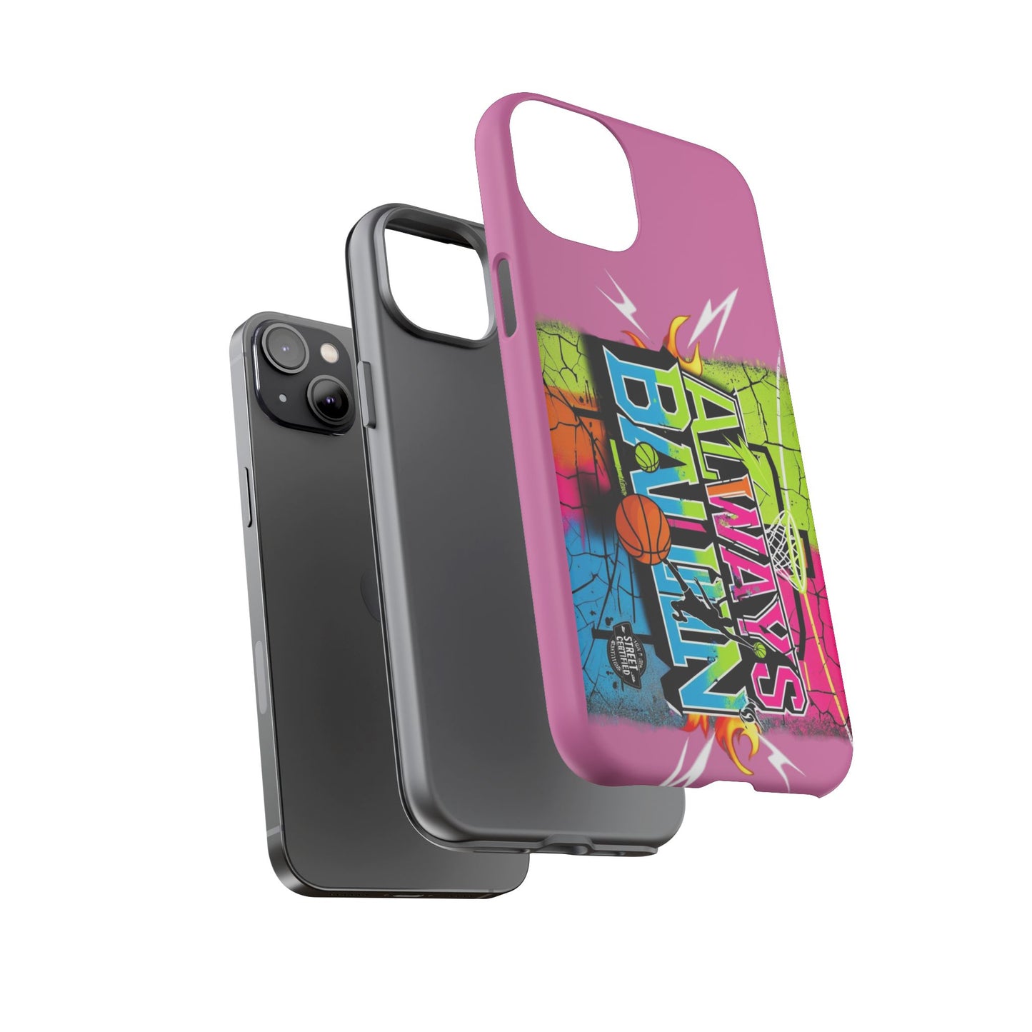 Always Ballin' (light pink) - Tough Case