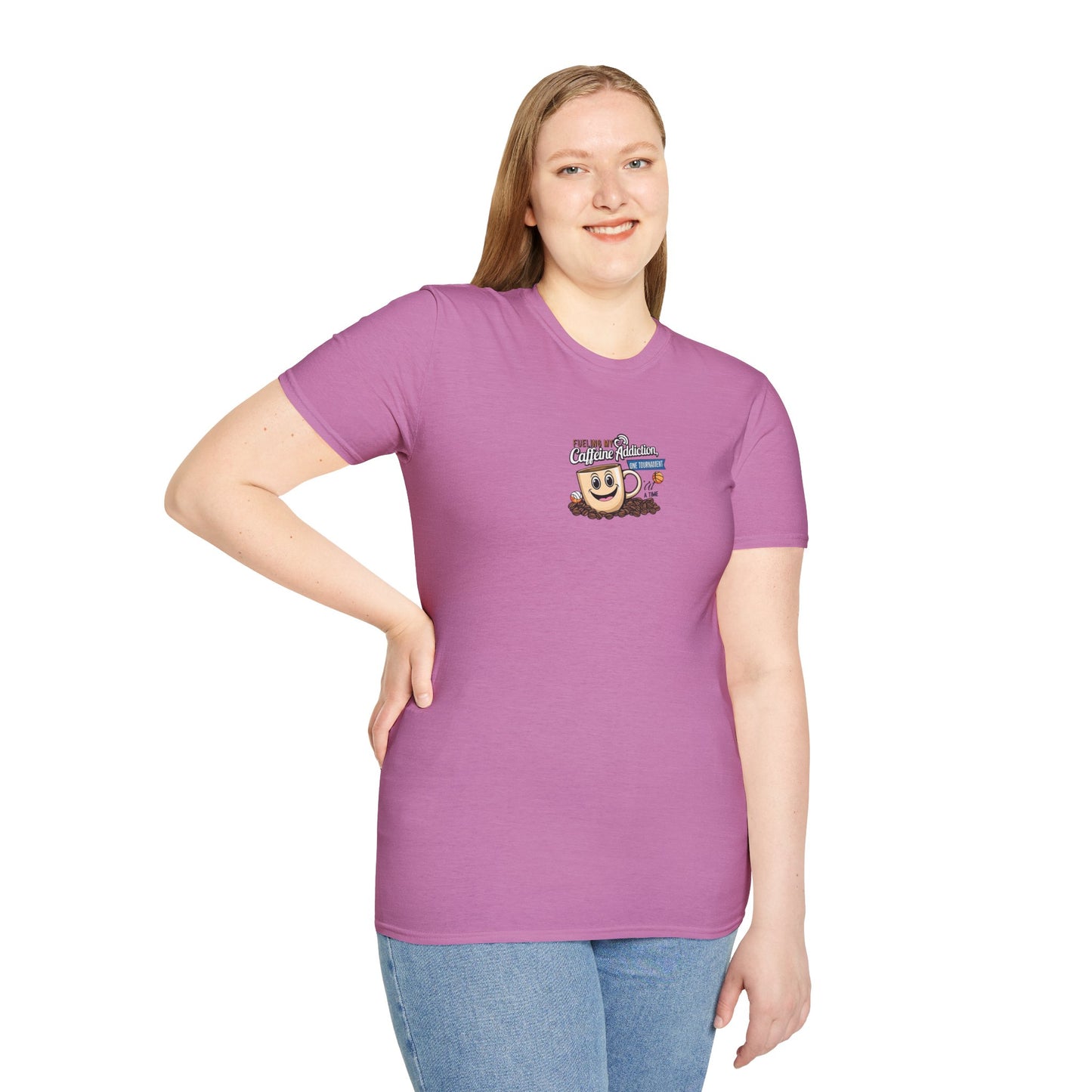 Fueling My Caffeine Addiction One Tourney at a Time - Softstyle Tee