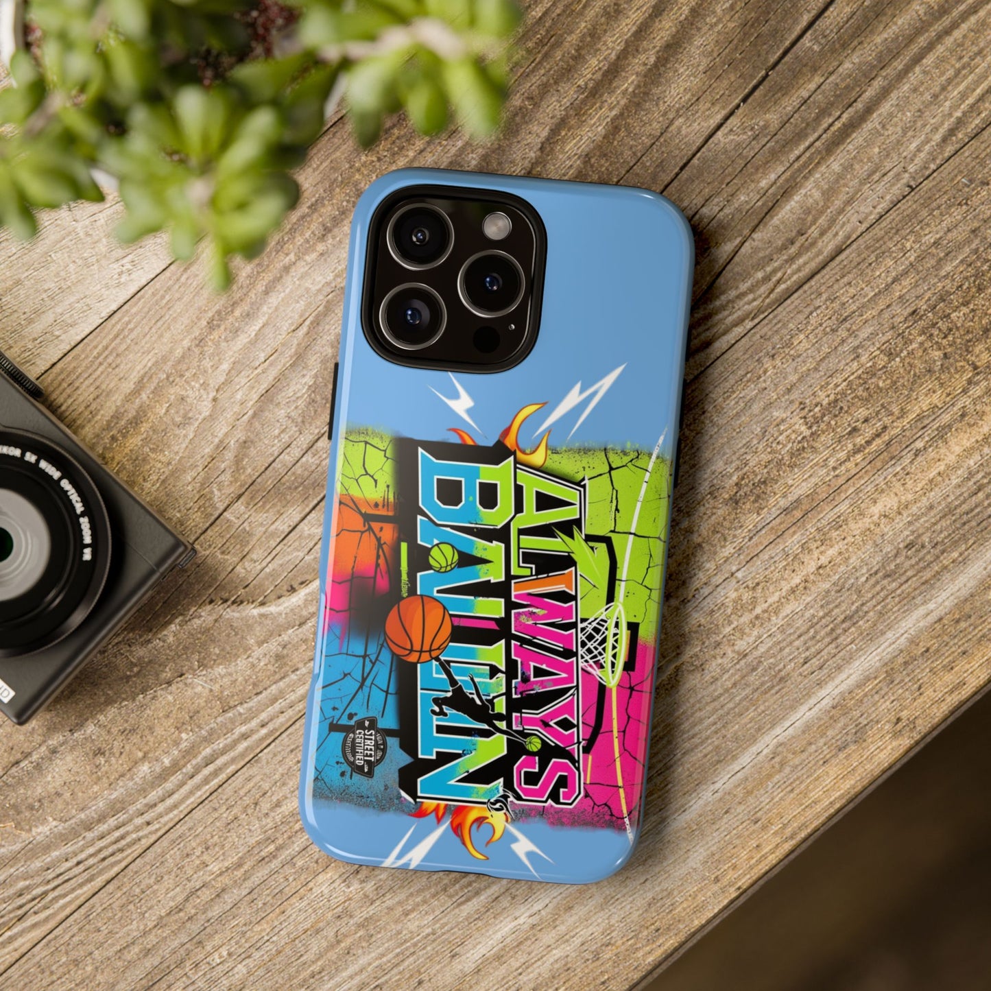 Copy of Always Ballin' (light blue) - Tough Case