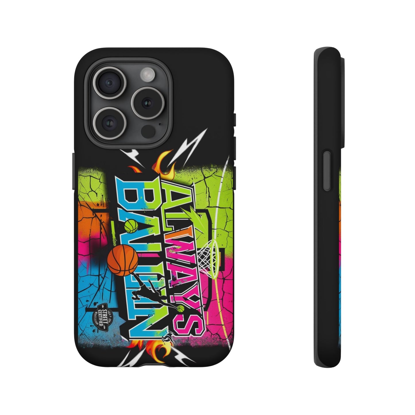 Always Ballin' (black) - Tough Case