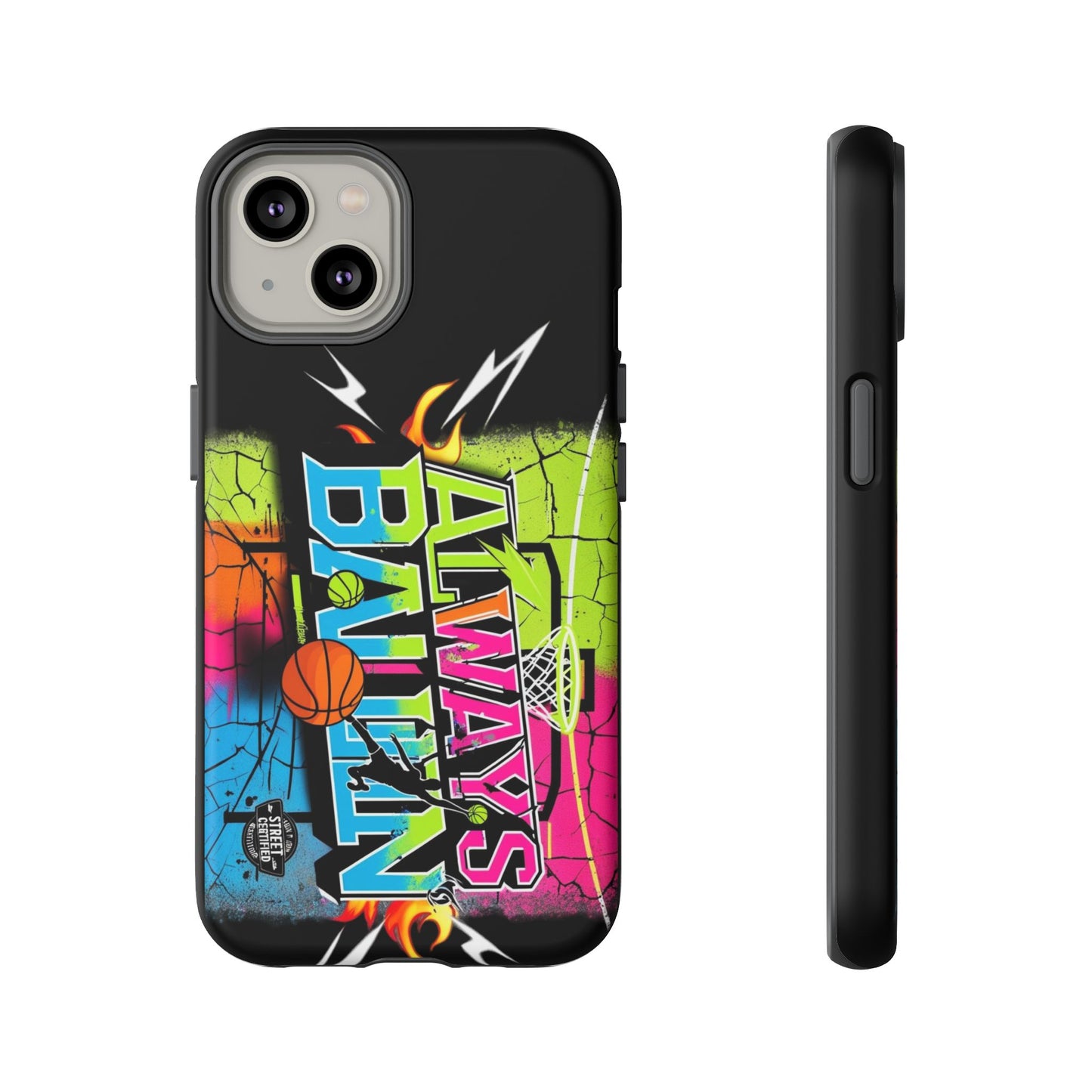 Always Ballin' (black) - Tough Case