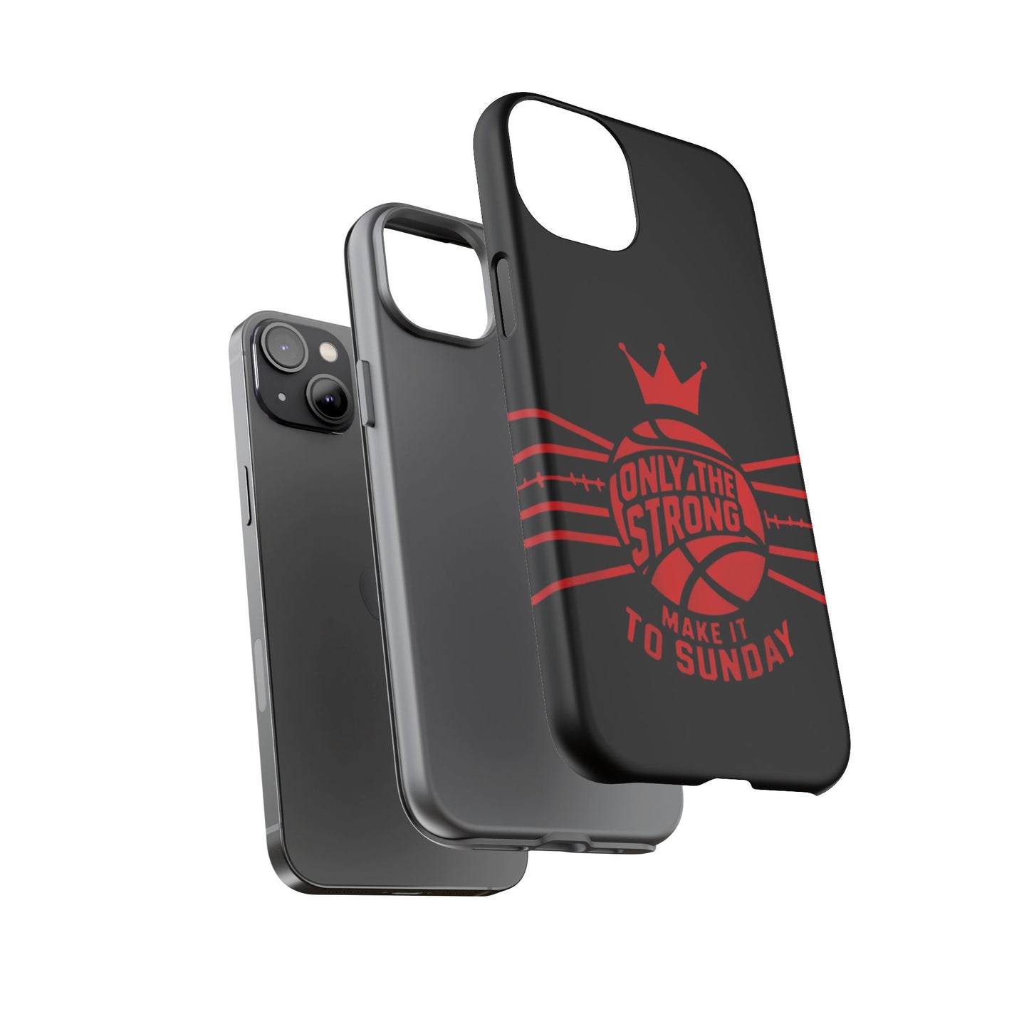 Only the Strong Make it to Sunday (black) - Tough Case