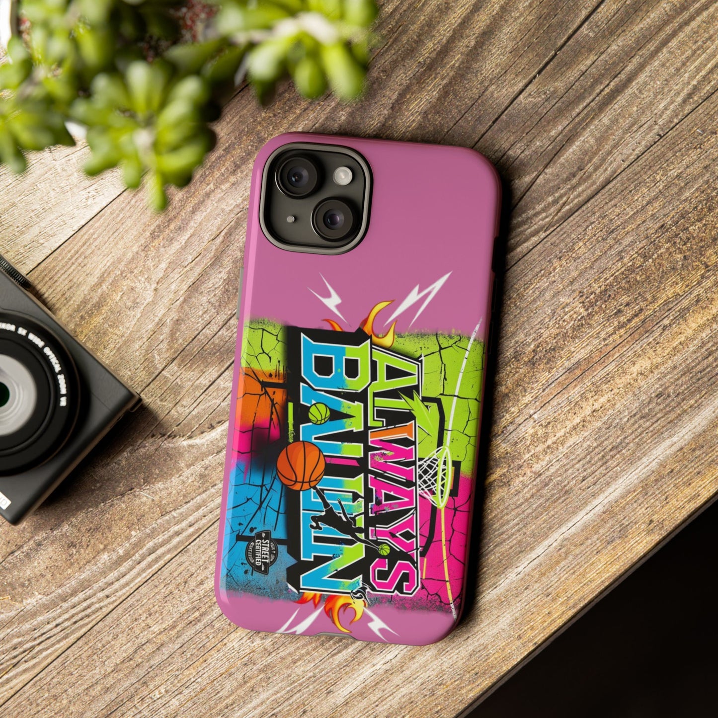 Always Ballin' (light pink) - Tough Case