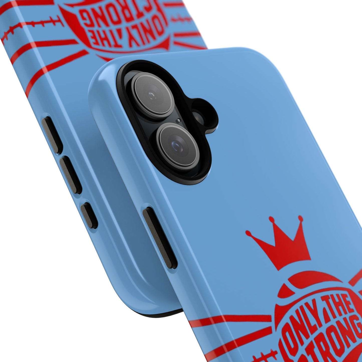 Only the Strong Make it to Sunday (light blue) - Tough Case