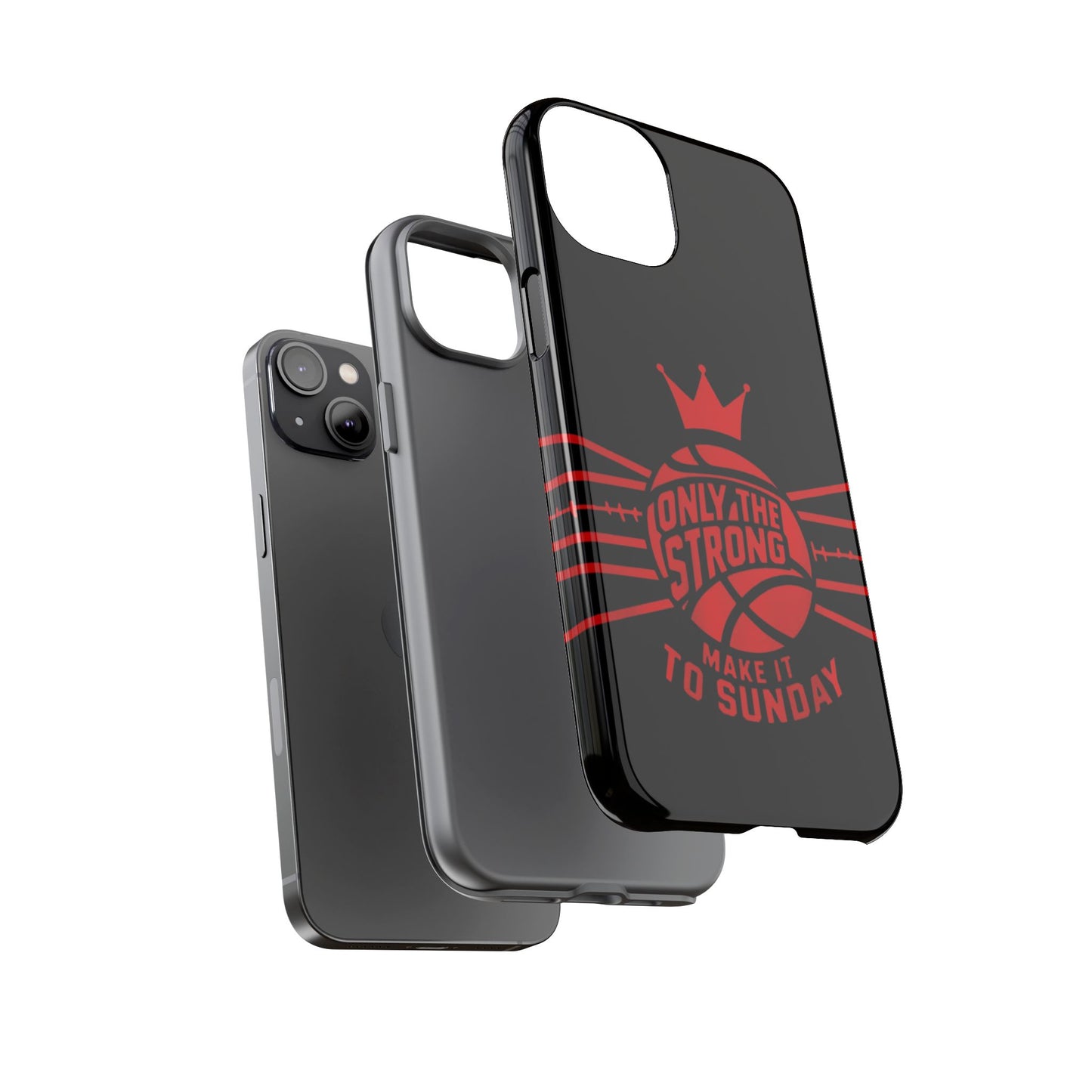 Only the Strong Make it to Sunday (black) - Tough Case