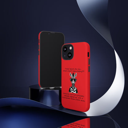 What's Next? Zebra Riding Travel Sports (Red) - Tough Case