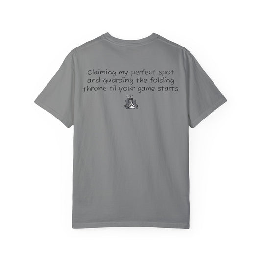Sideline Chair Holder Extraordinaire- Comfy Tee