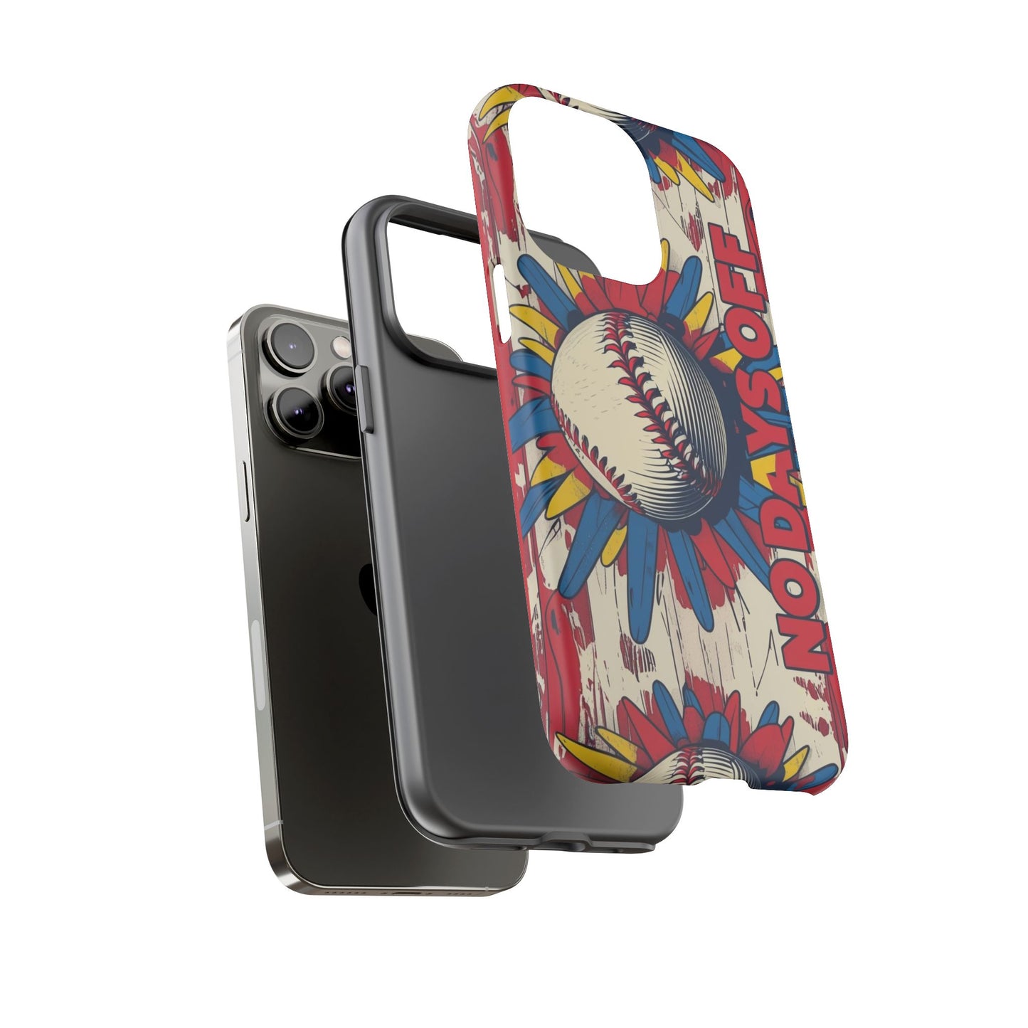 No Days Off Baseball V2- Tough Case