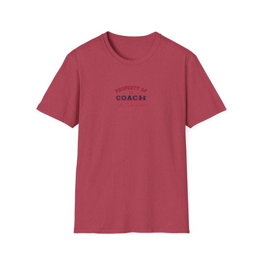 Property of the Coach: No Trade Backs - Sideline Softstyle Tee