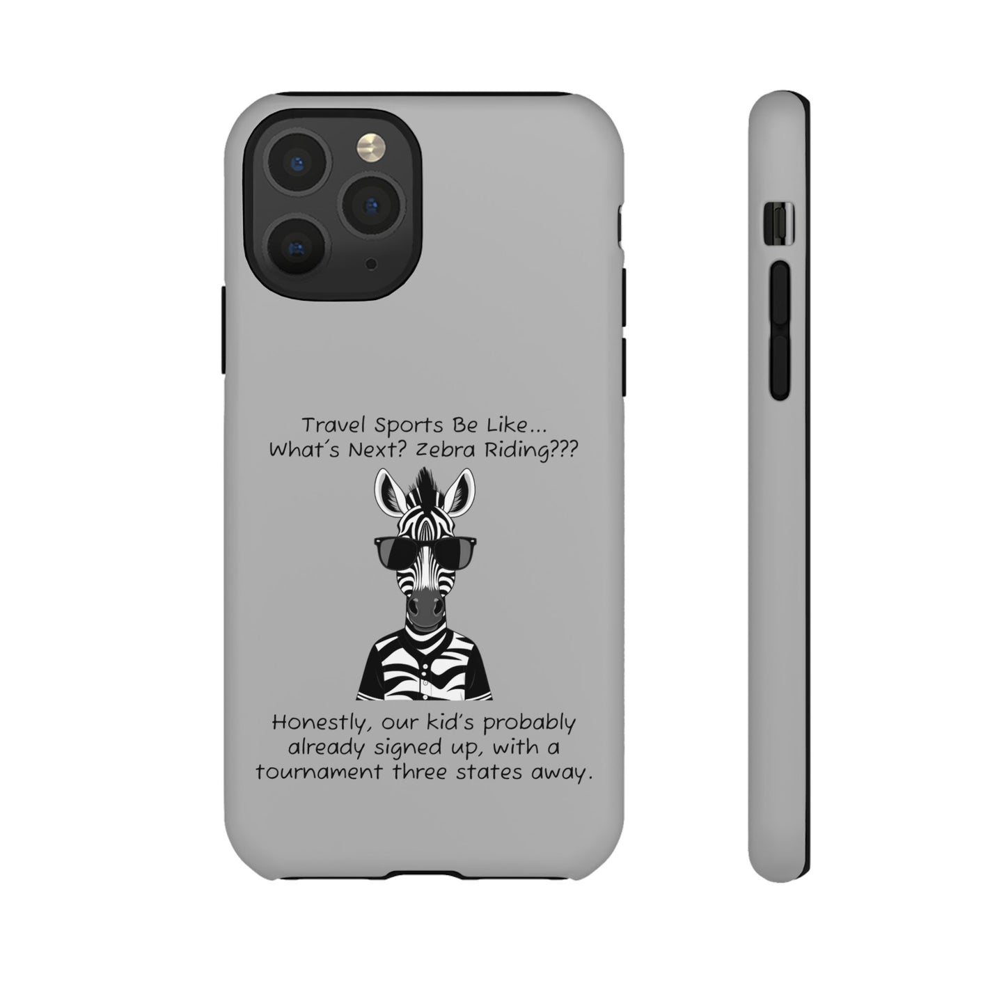 What's Next? Zebra Riding Travel Sports -  Light Grey Tough Case