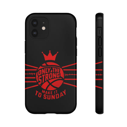 Only the Strong Make it to Sunday (black) - Tough Case