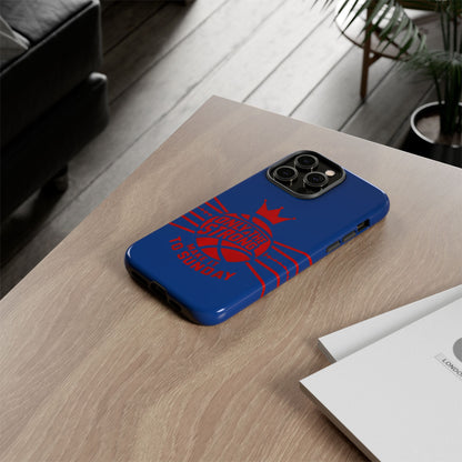 Only the Strong Make it to Sunday (dark blue) - Tough Case