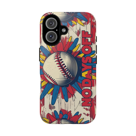 No Days Off Baseball V2- Tough Case